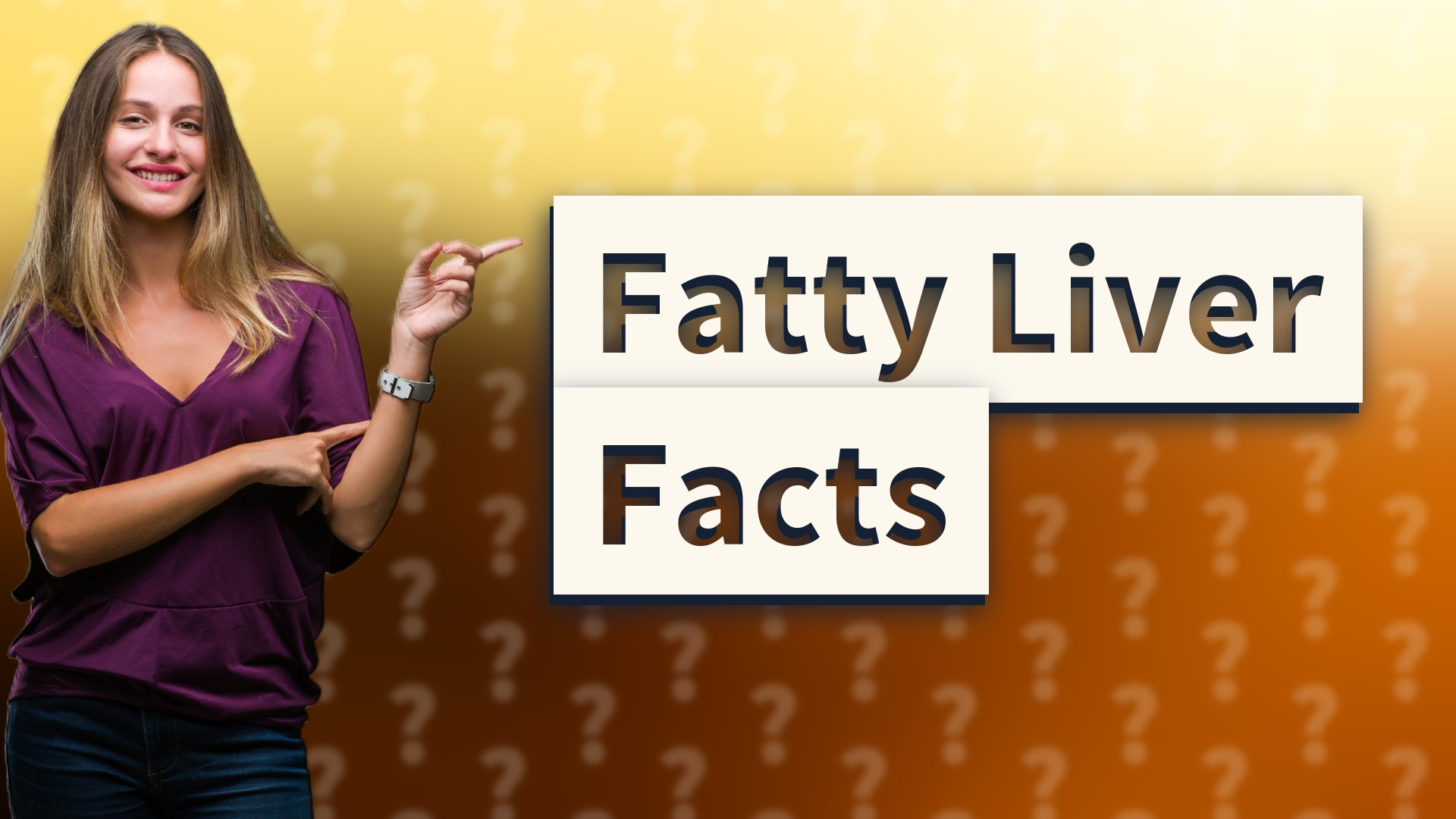Fatty Liver Facts