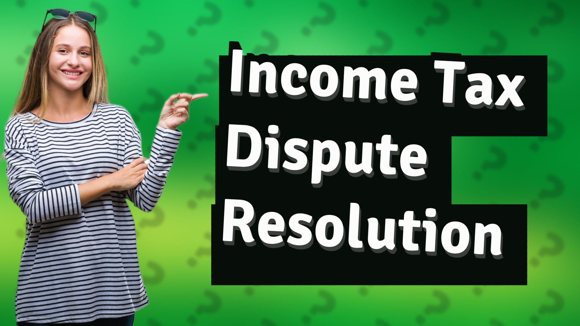 Income Tax Dispute Resolution