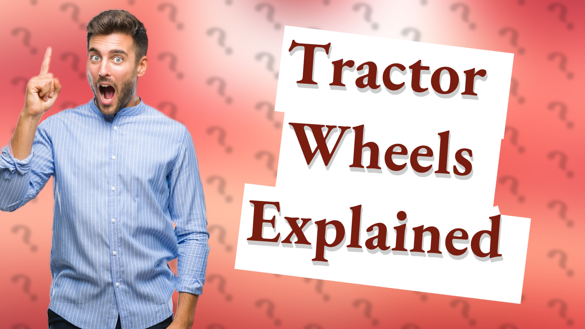Tractor Wheels Explained