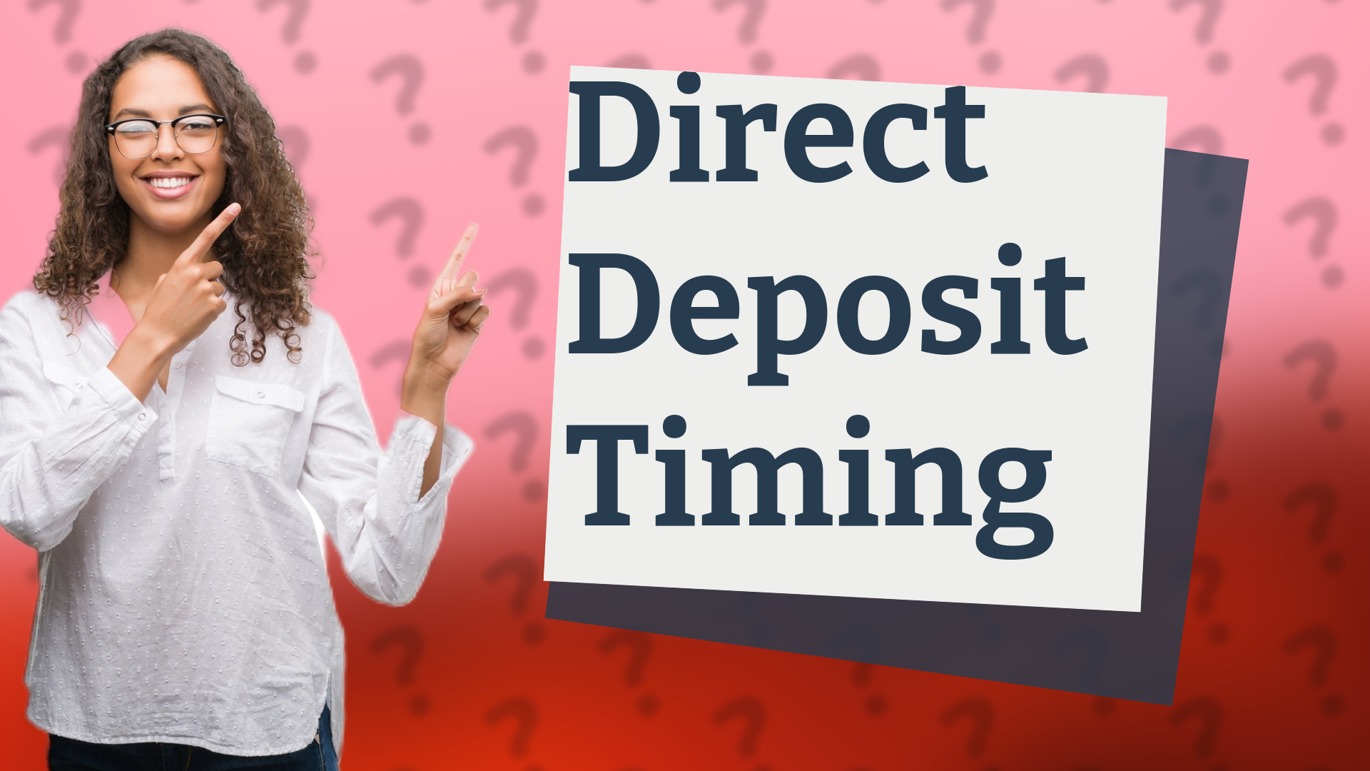 Direct Deposit Timing