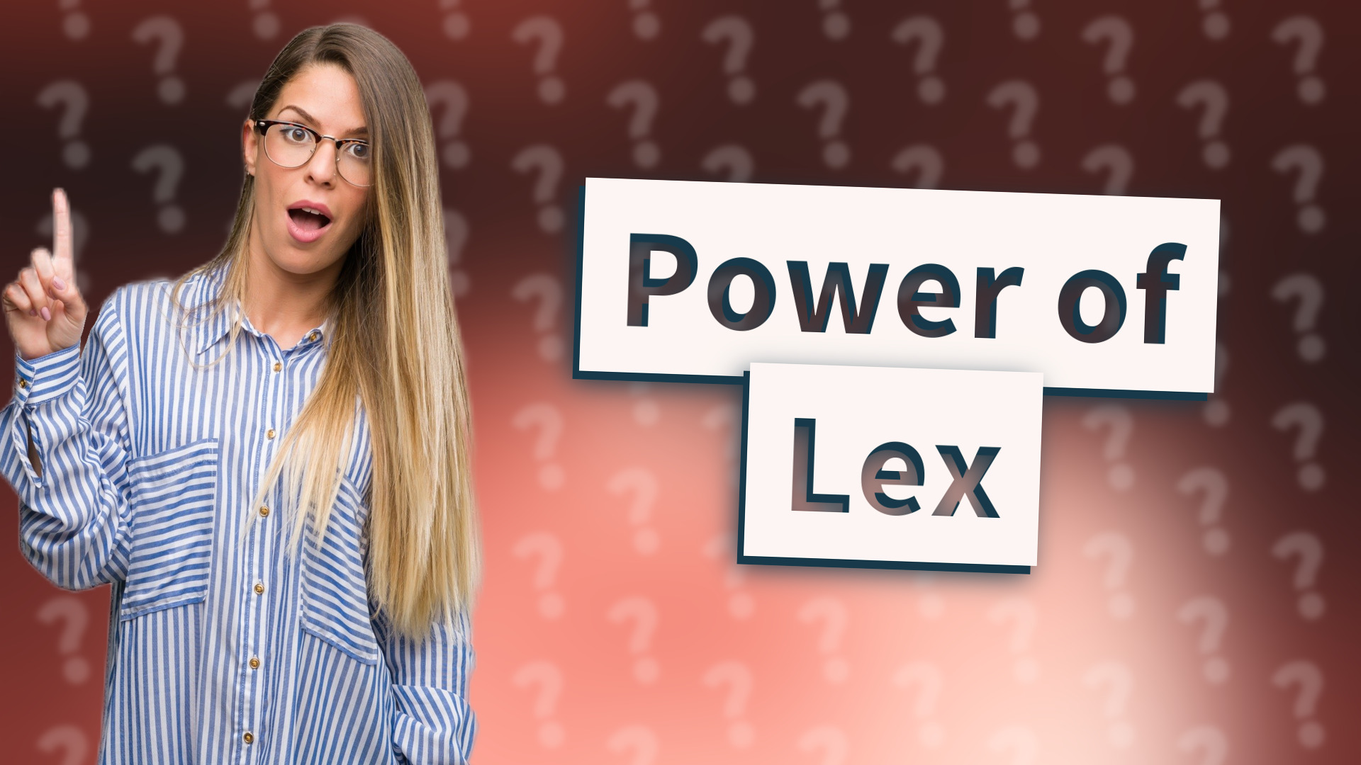 Power of Lex