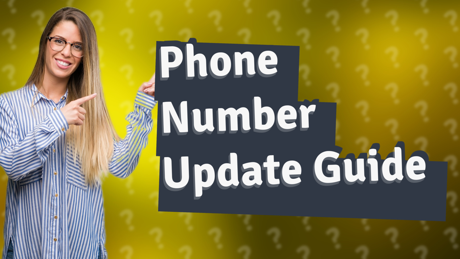 Phone Number Update Guide
