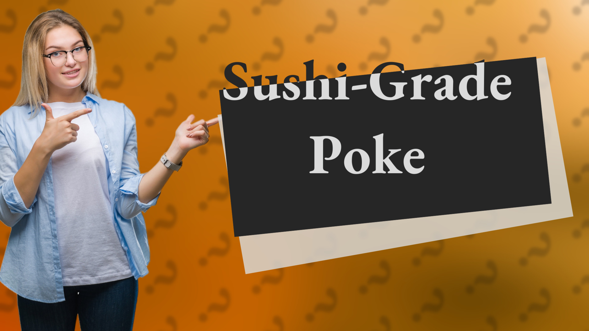 Sushi-Grade Poke