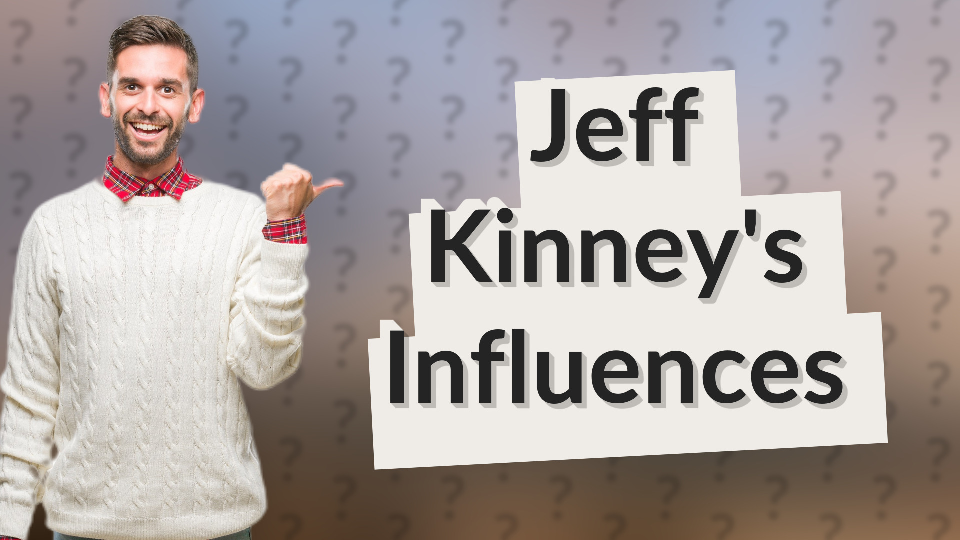 Jeff Kinney's Influences