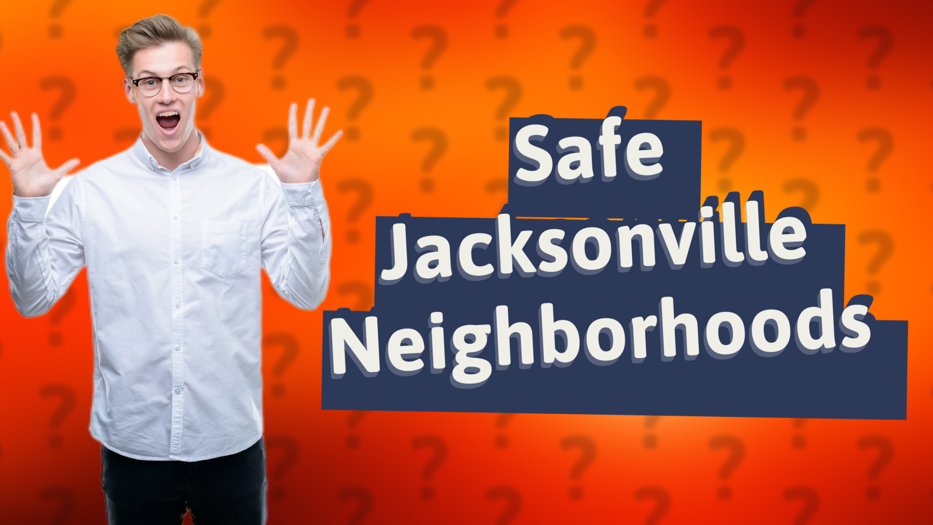Safe Jacksonville Neighborhoods
