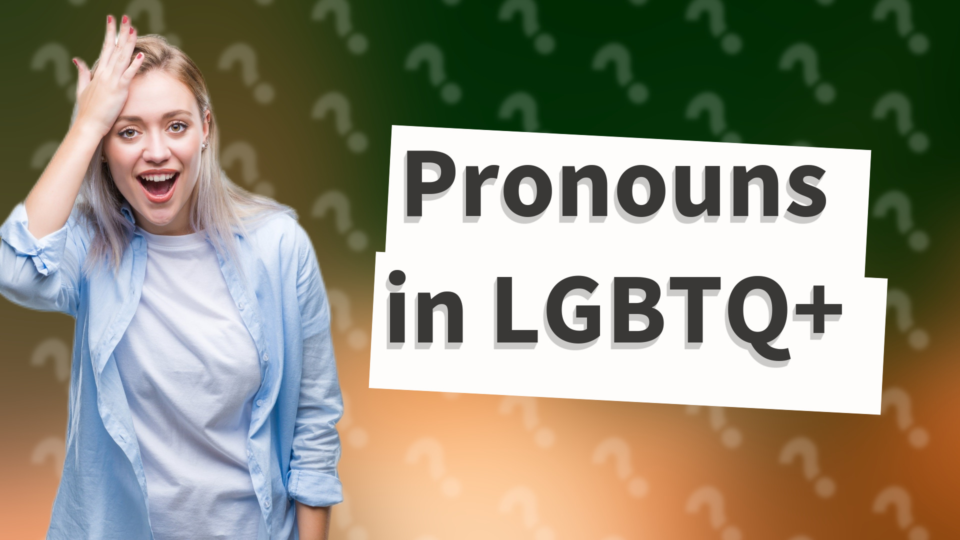 Pronouns in LGBTQ+