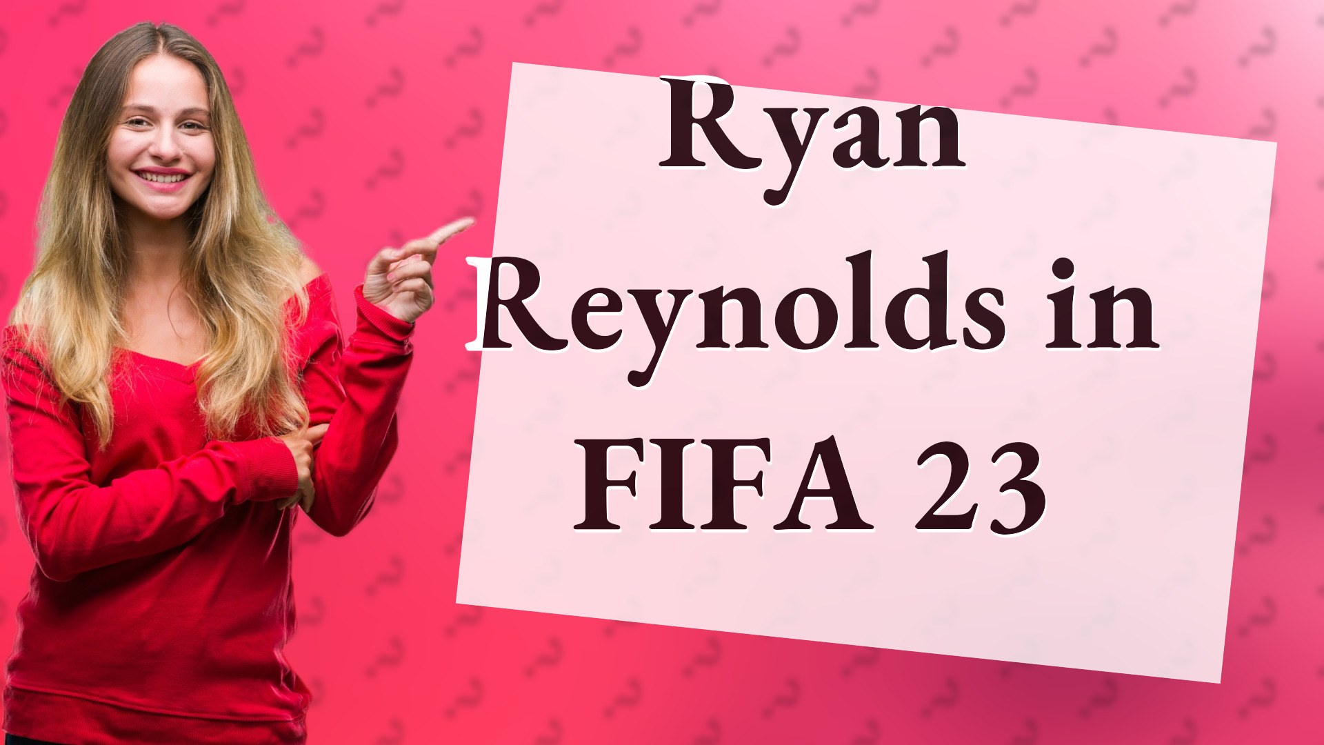Ryan Reynolds in FIFA 23