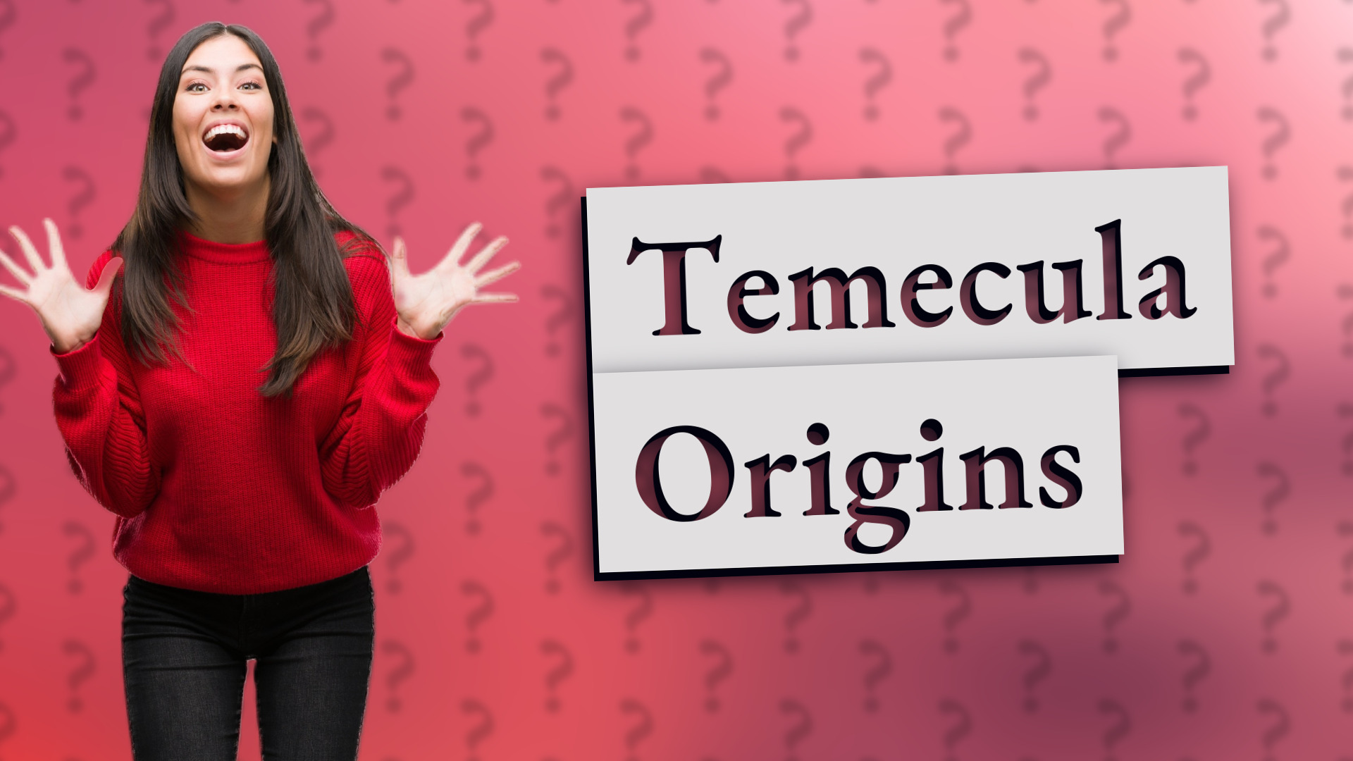 Temecula Origins