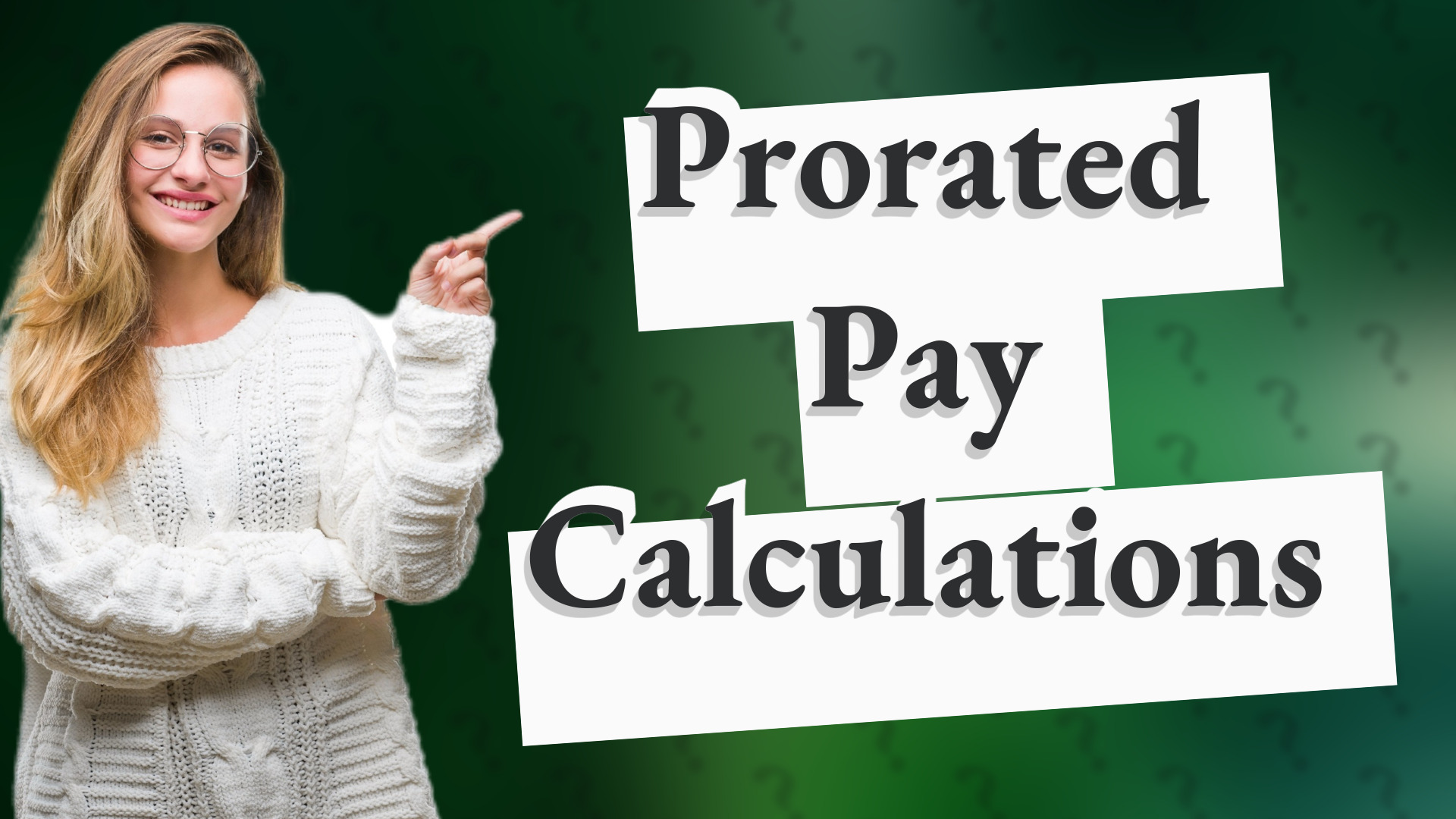 Prorated Pay Calculations