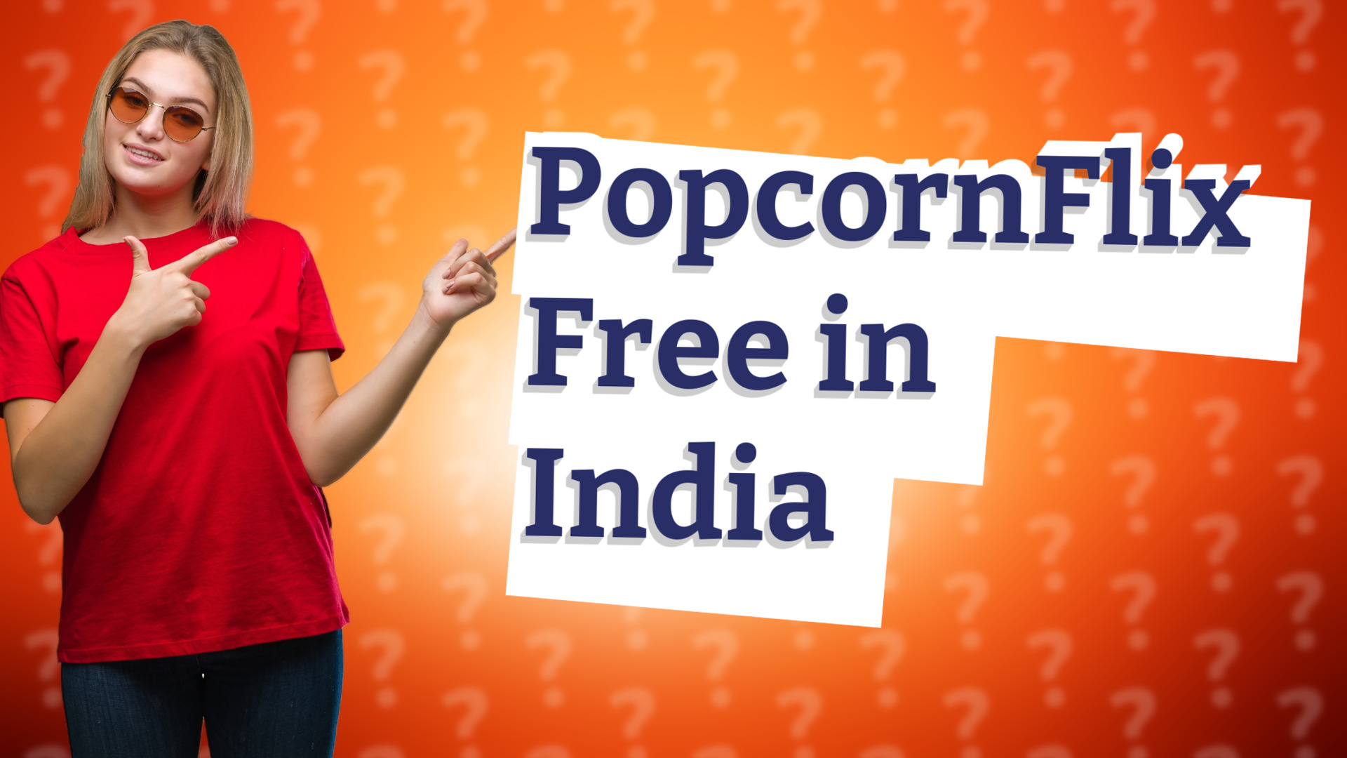 PopcornFlix Free in India