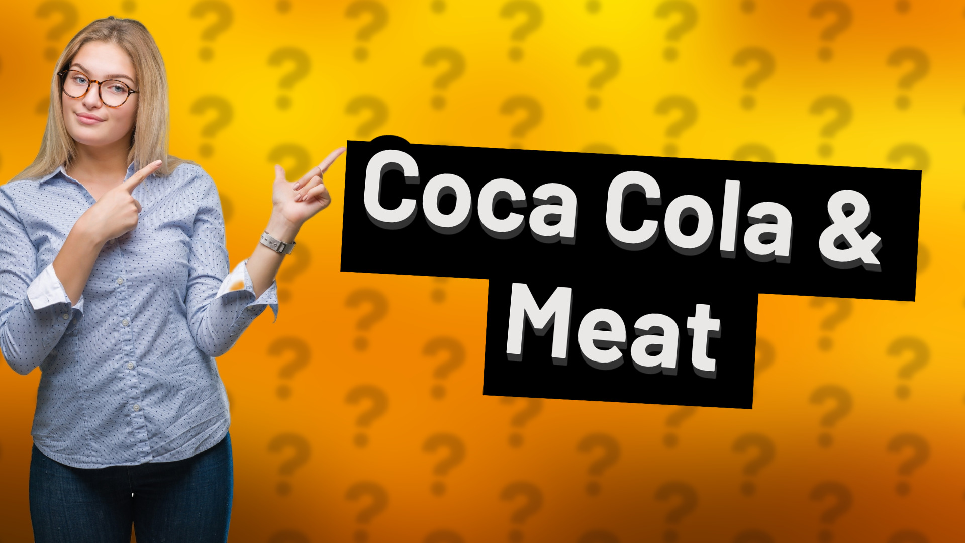 Coca Cola & Meat