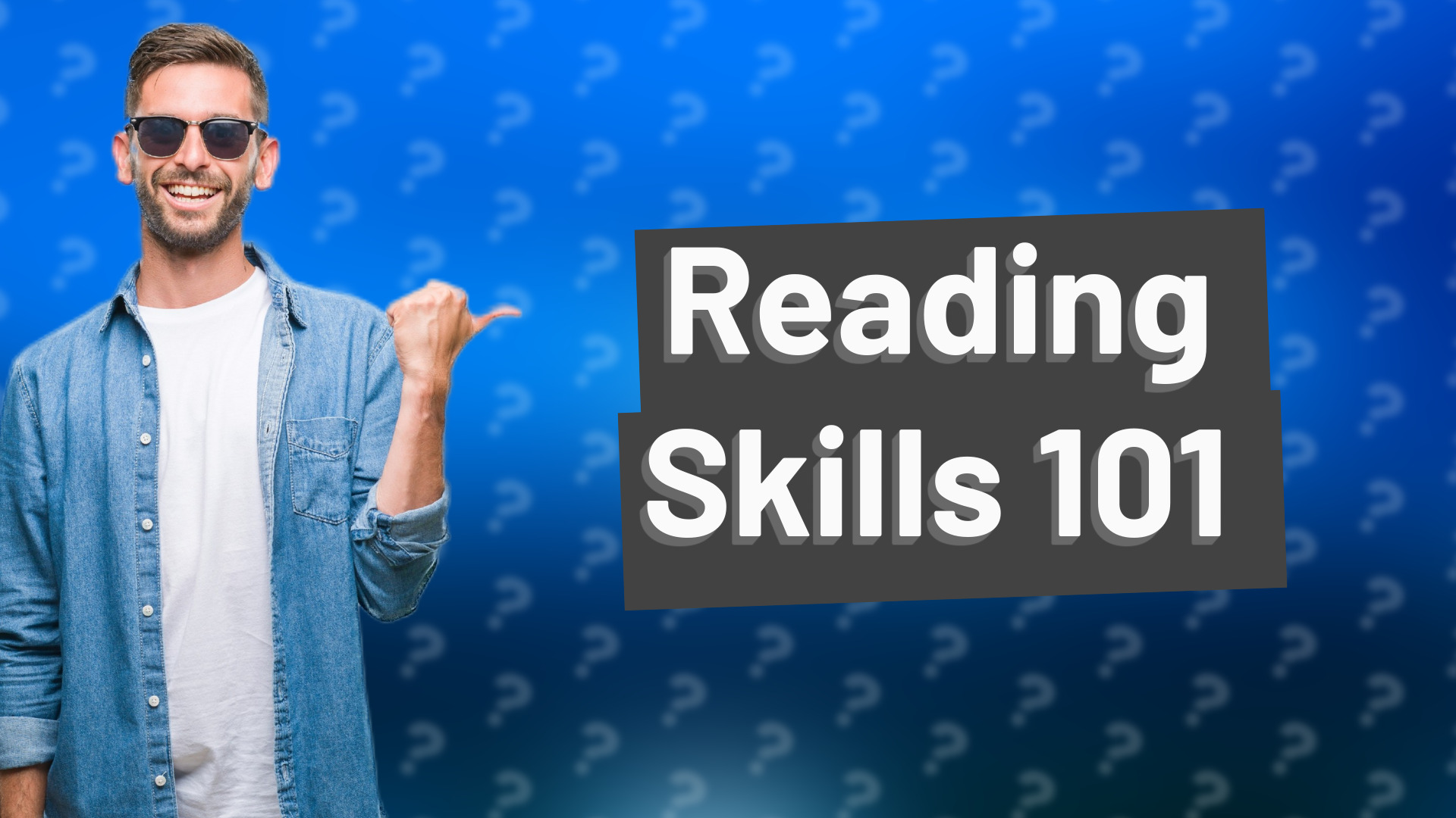 Reading Skills 101