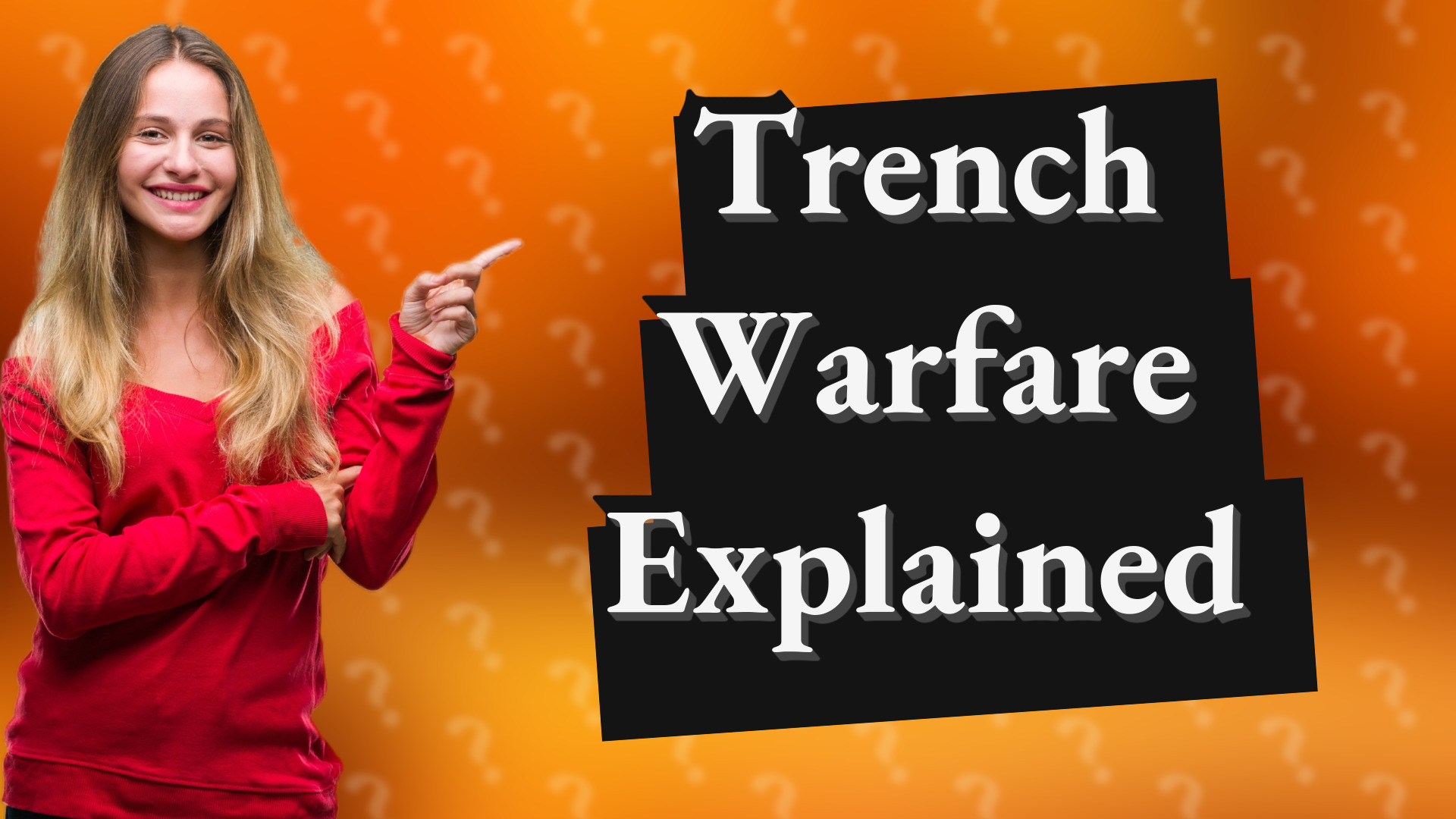 Trench Warfare Explained