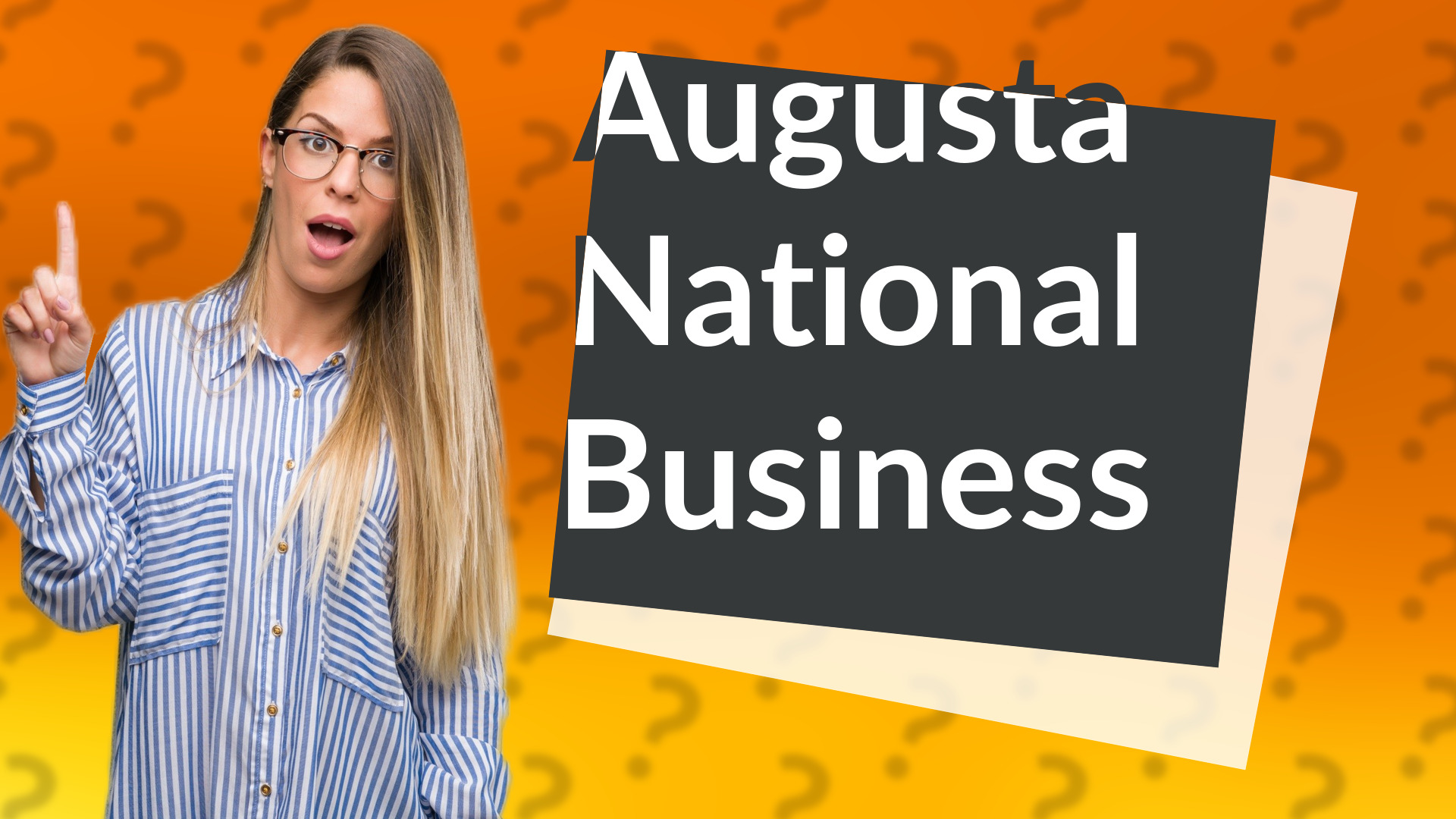 Augusta National Business