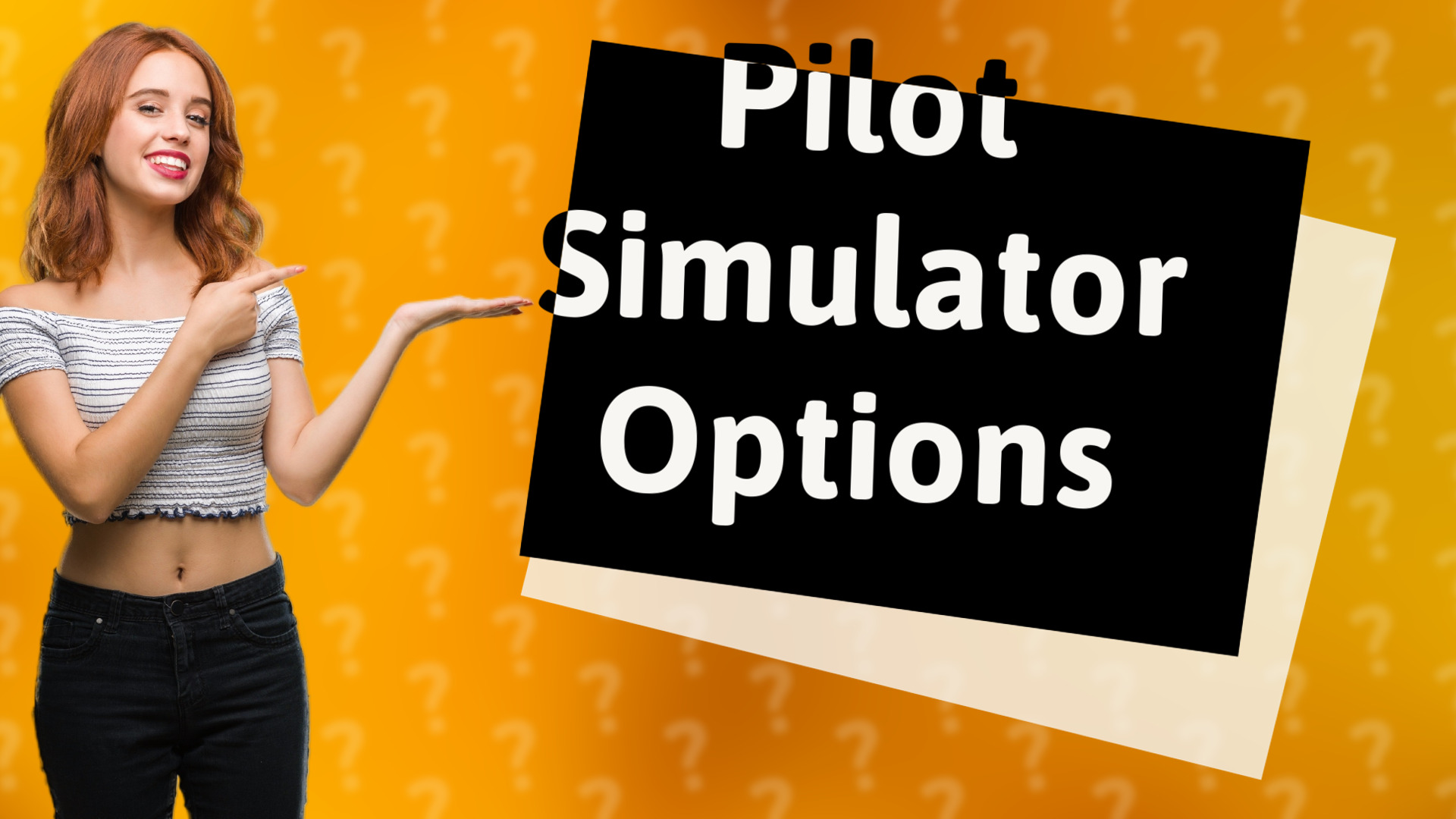 Pilot Simulator Options