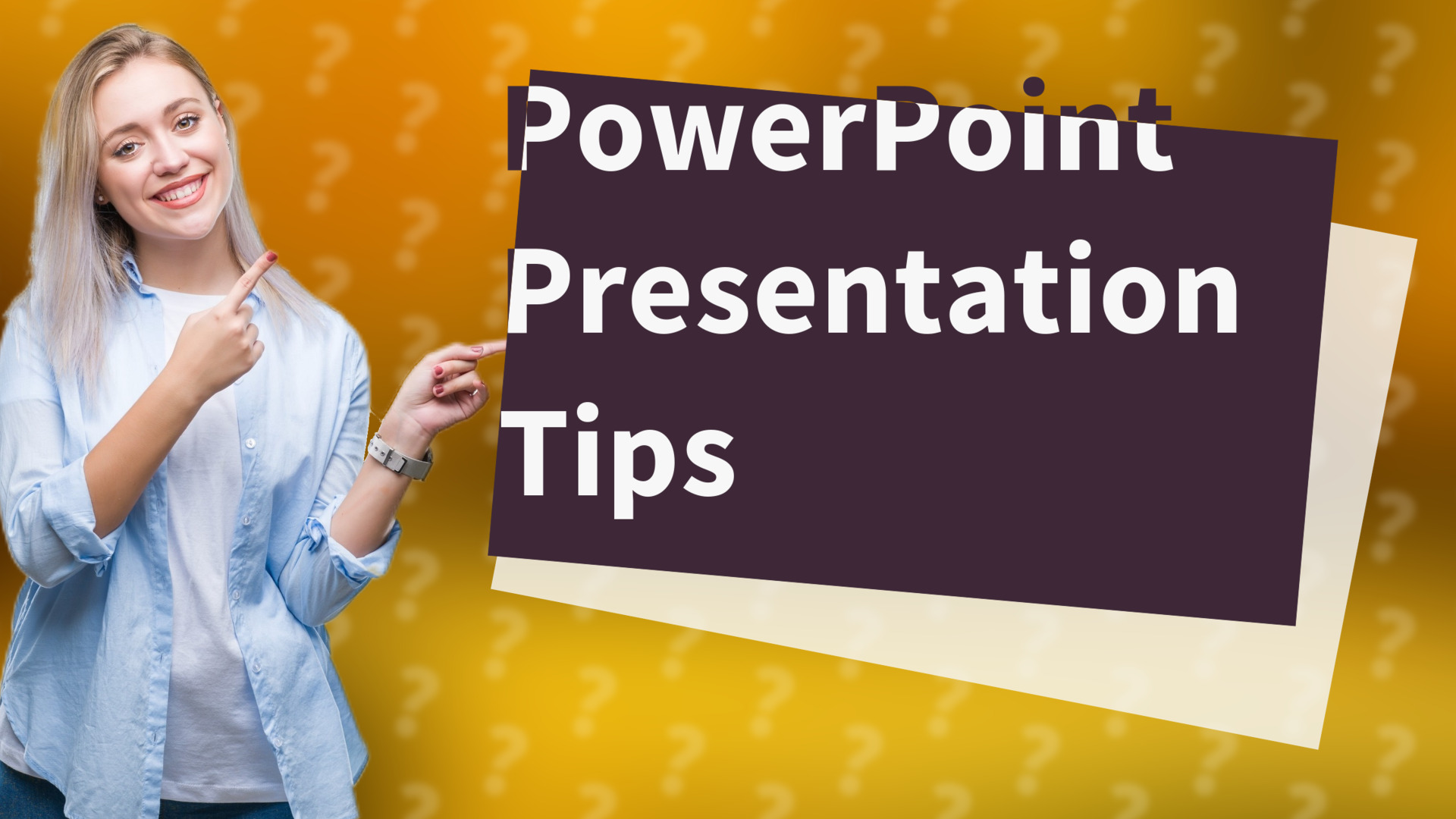 PowerPoint Presentation Tips