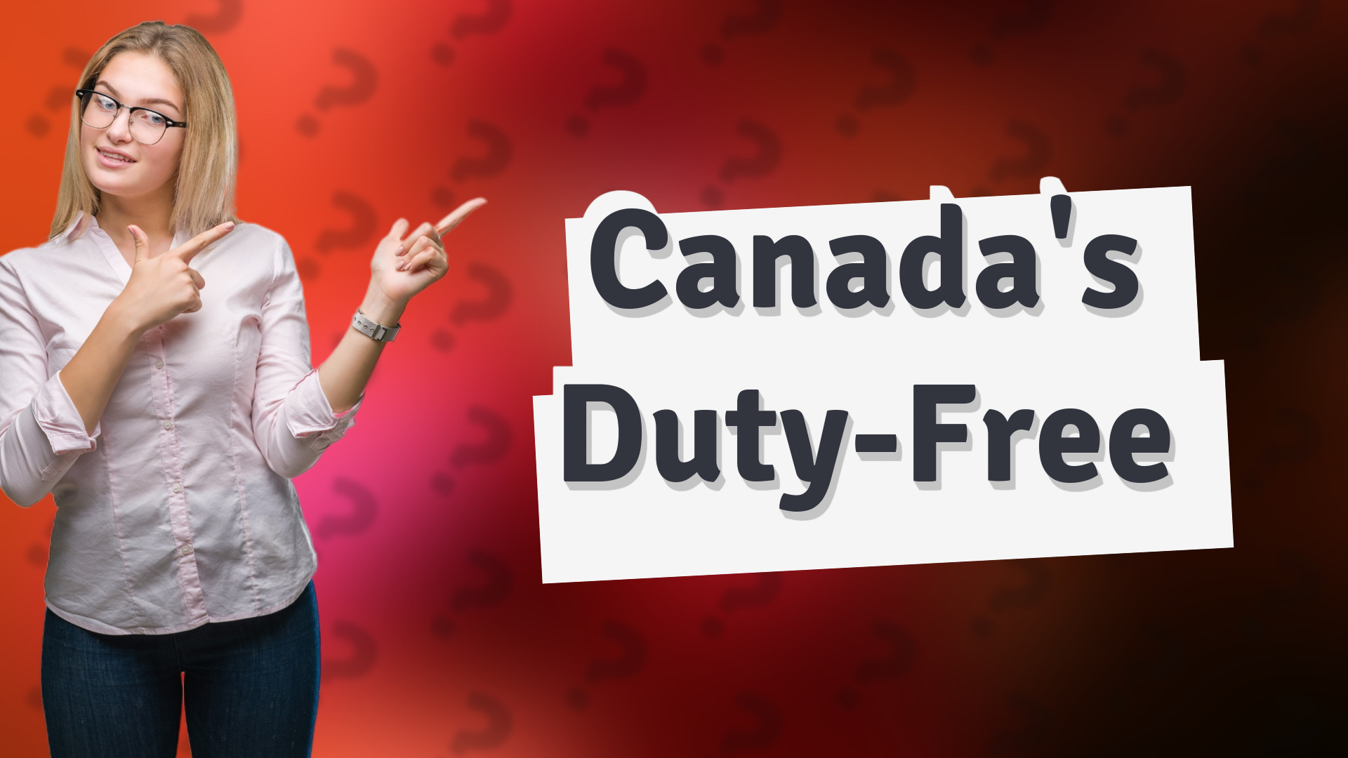 Canada's Duty-Free