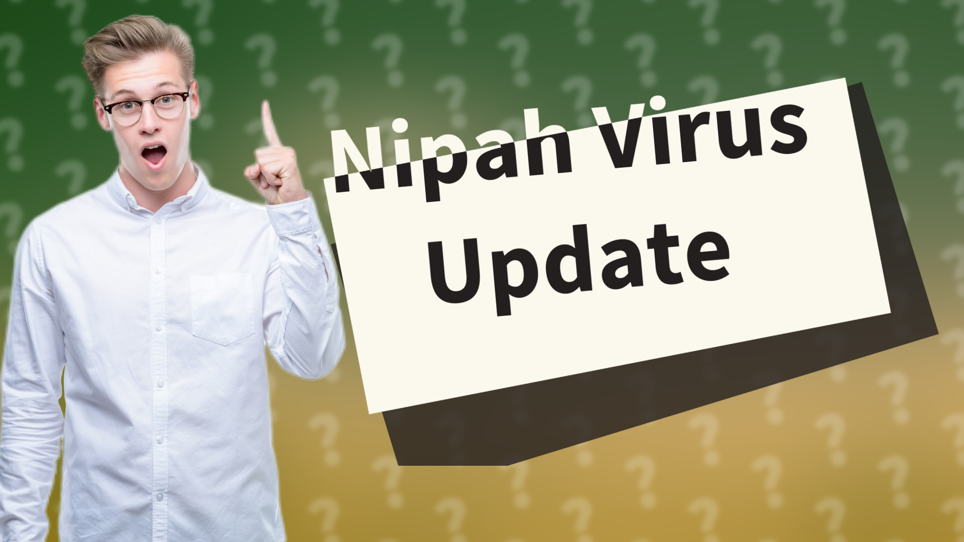 Nipah Virus Update