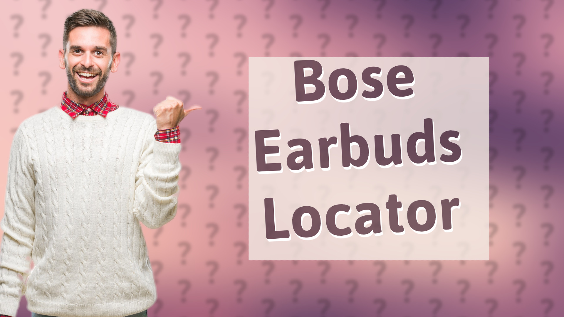Bose Earbuds Locator