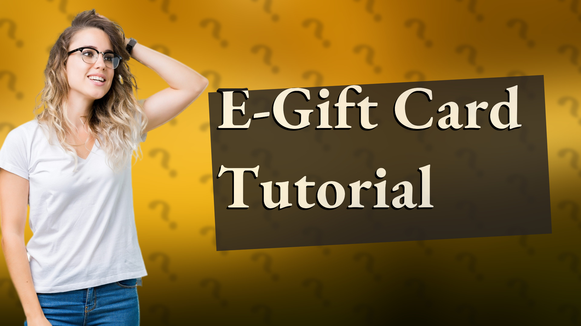 E-Gift Card Tutorial
