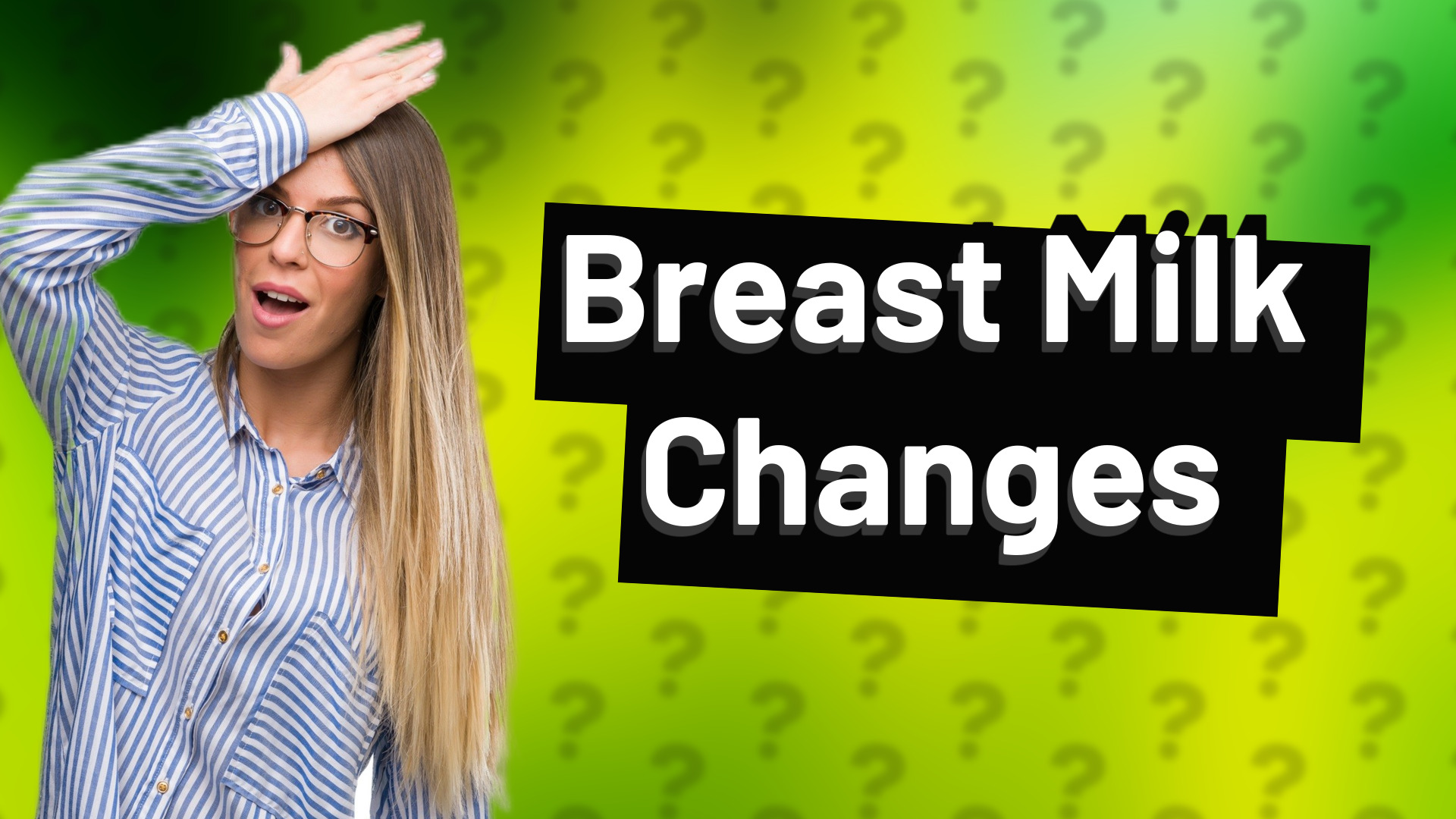 Breast Milk Changes