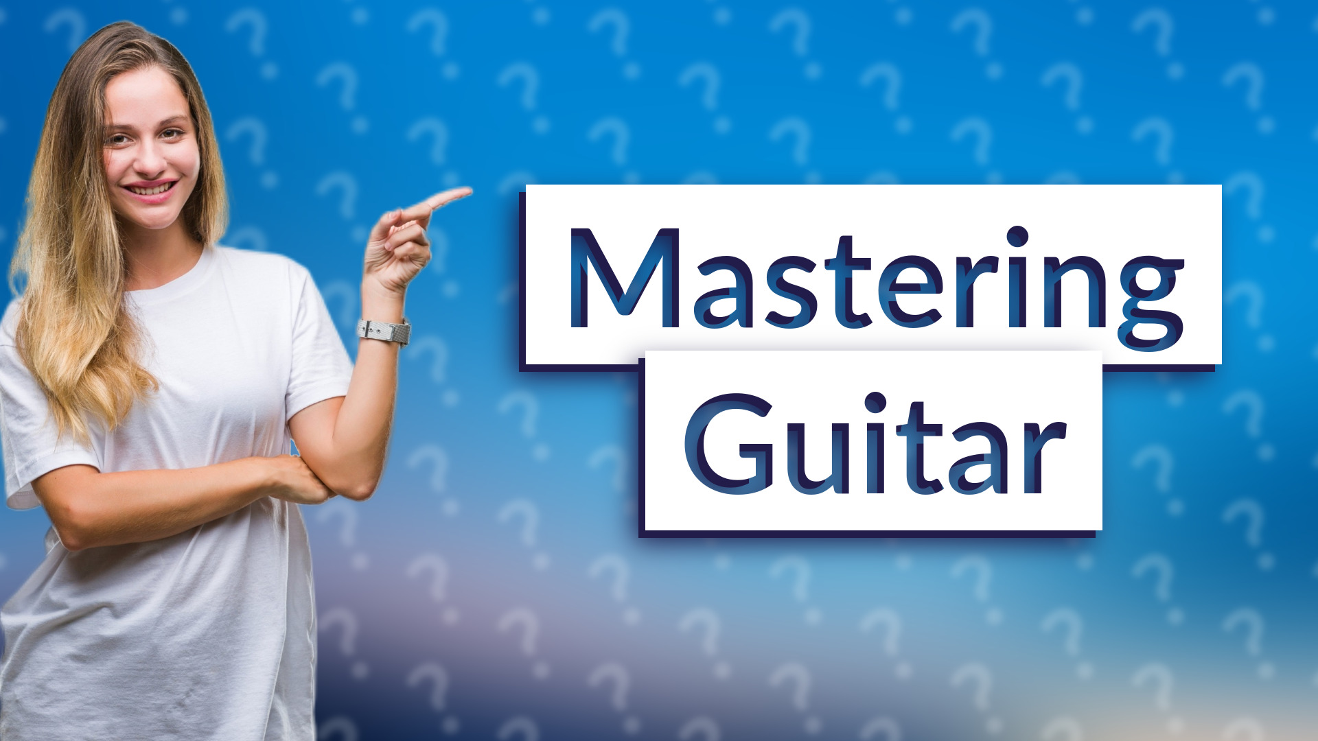 Mastering Guitar