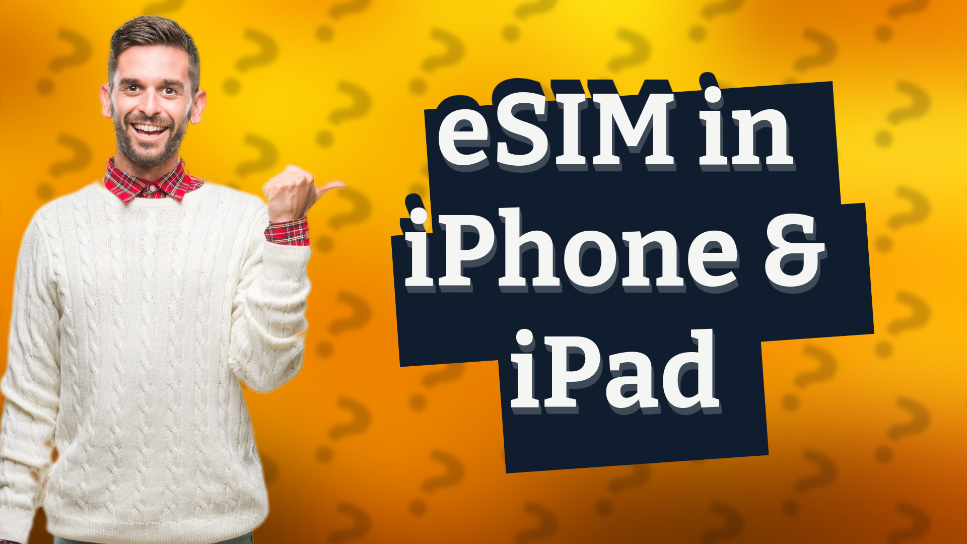 eSIM in iPhone & iPad