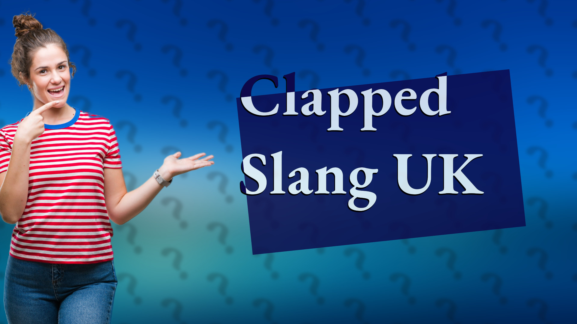 Clapped Slang UK