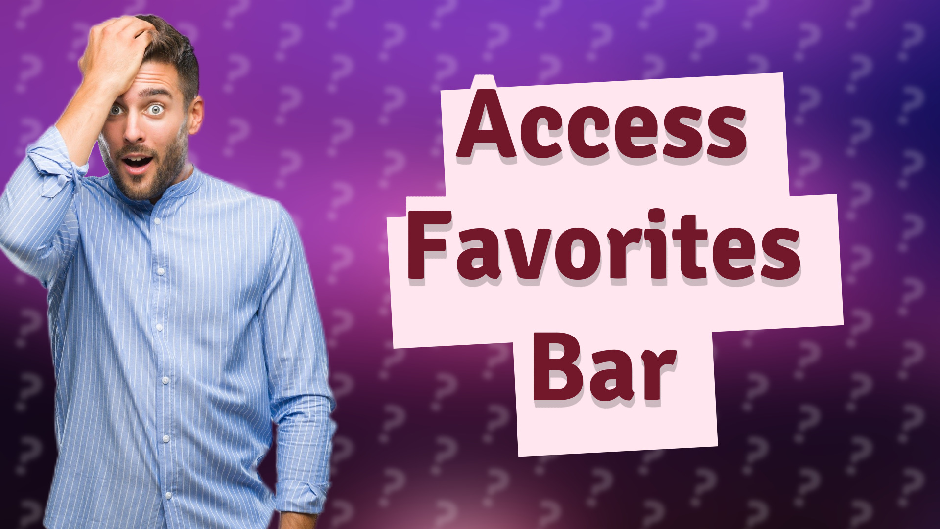 Access Favorites Bar