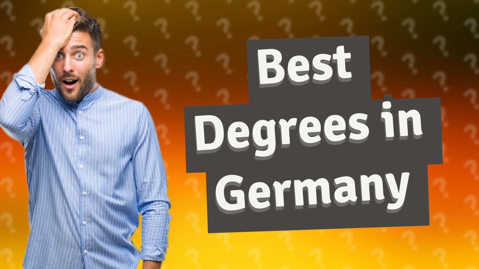 Best Degrees in Germany