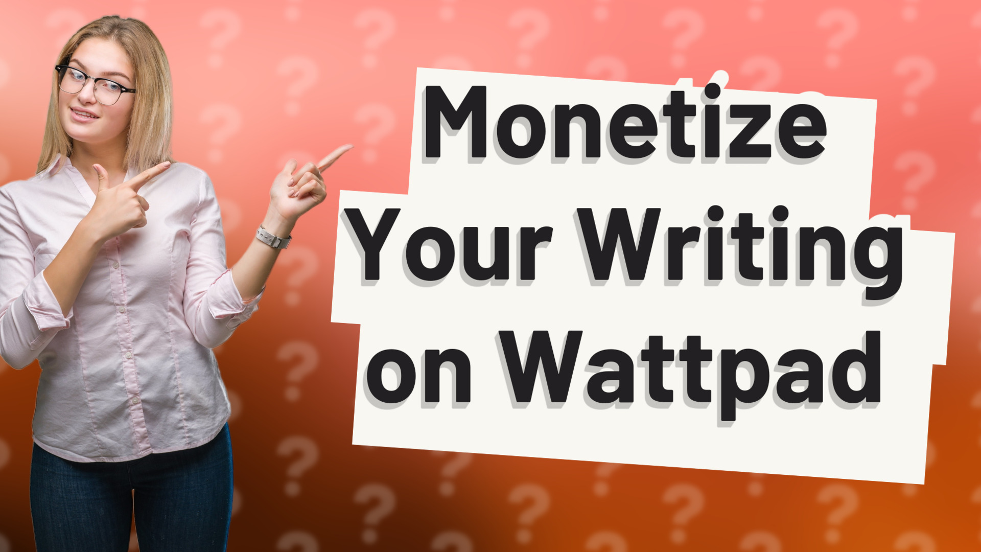 Monetize Your Writing on Wattpad