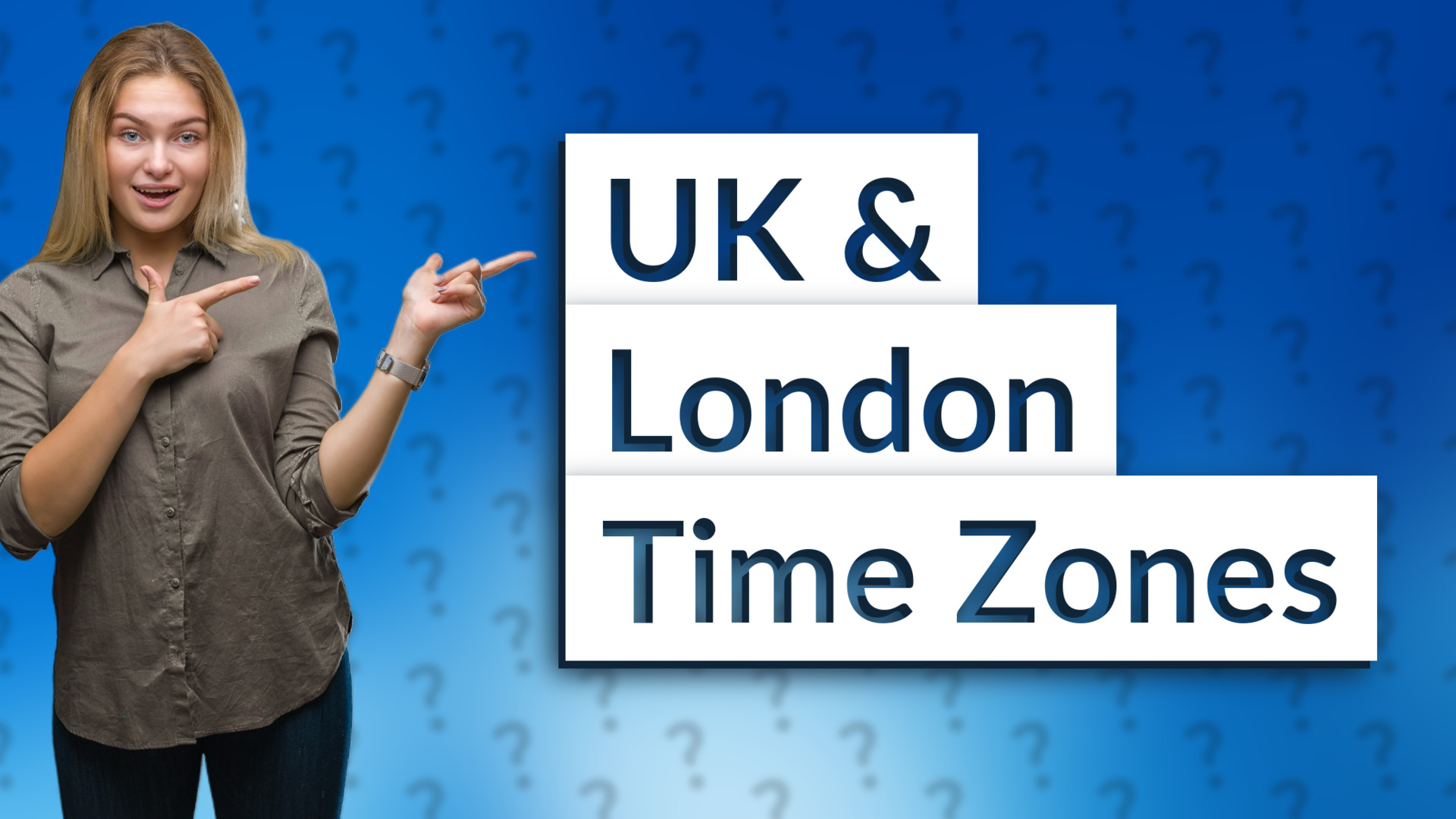 UK & London Time Zones
