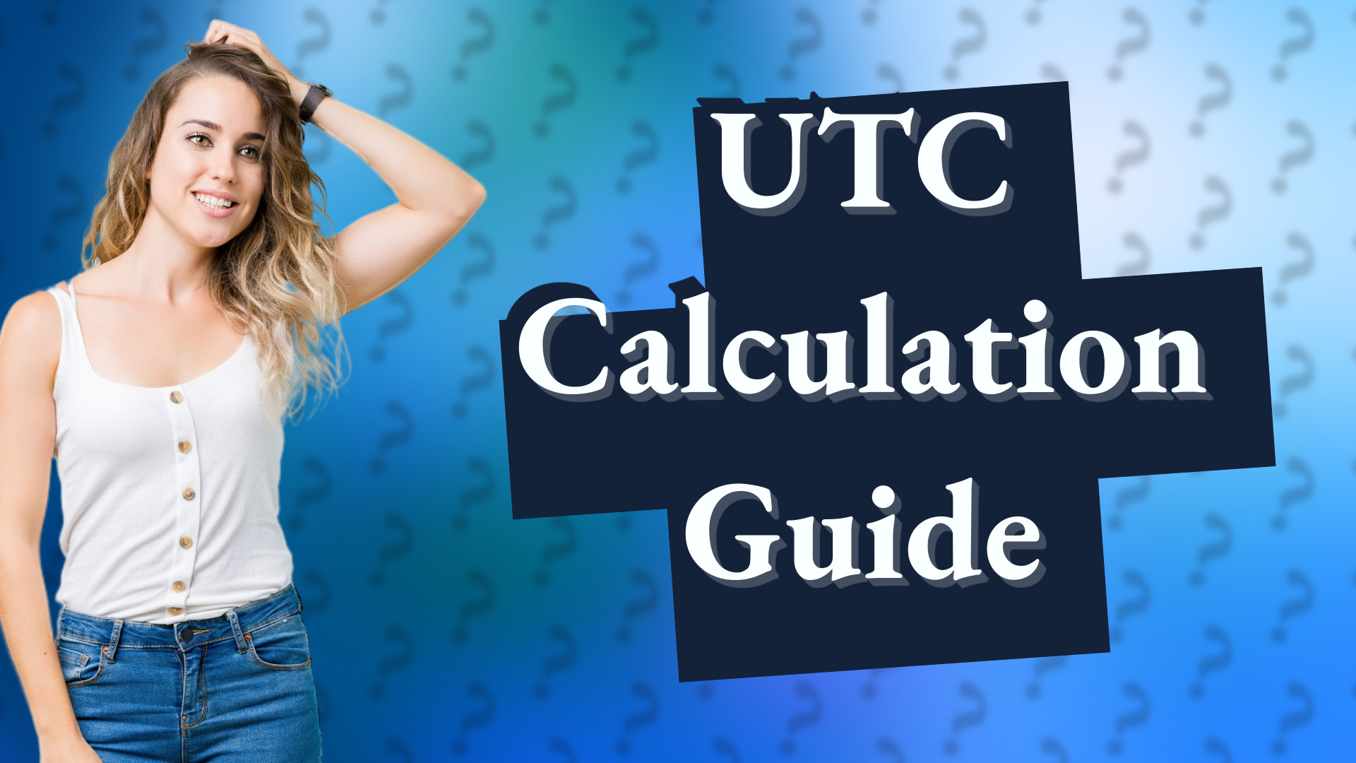 UTC Calculation Guide