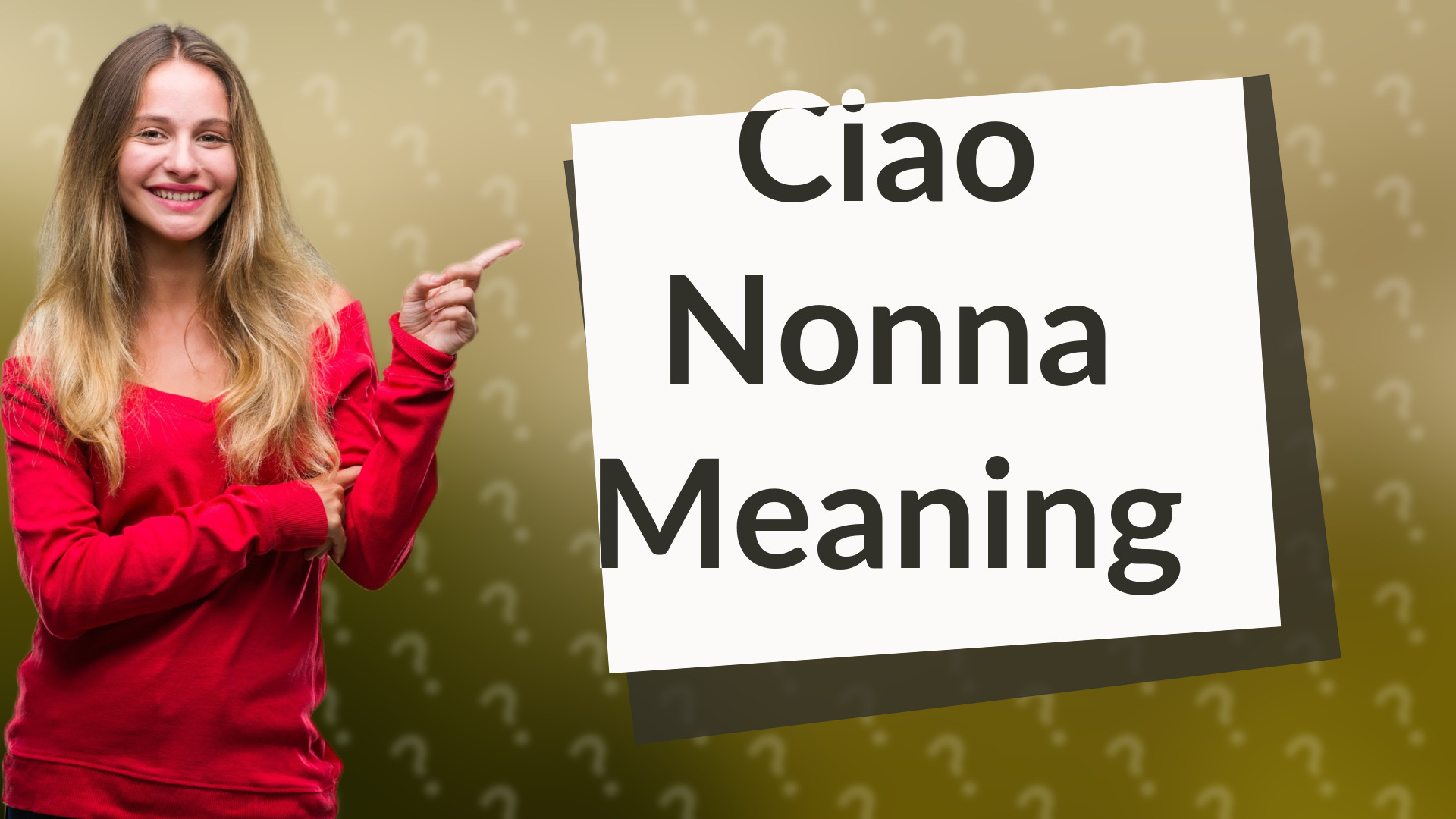 Ciao Nonna Meaning