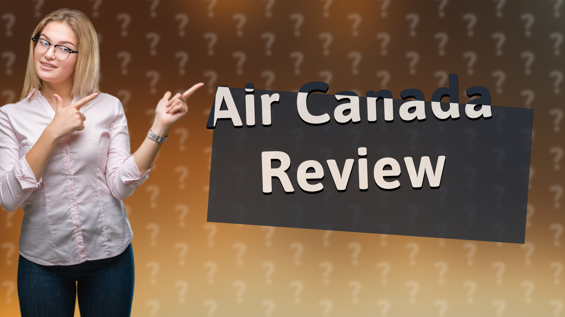 Air Canada Review