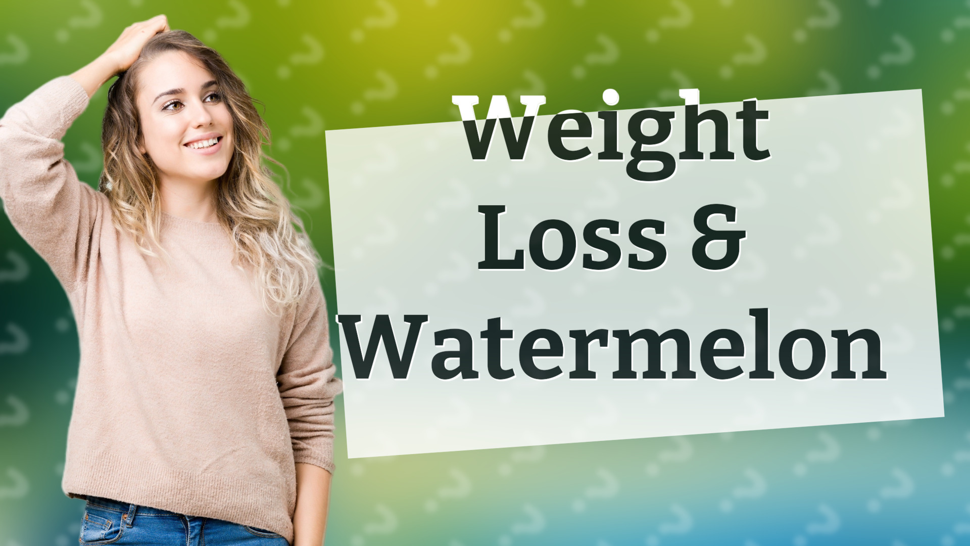 Weight Loss & Watermelon