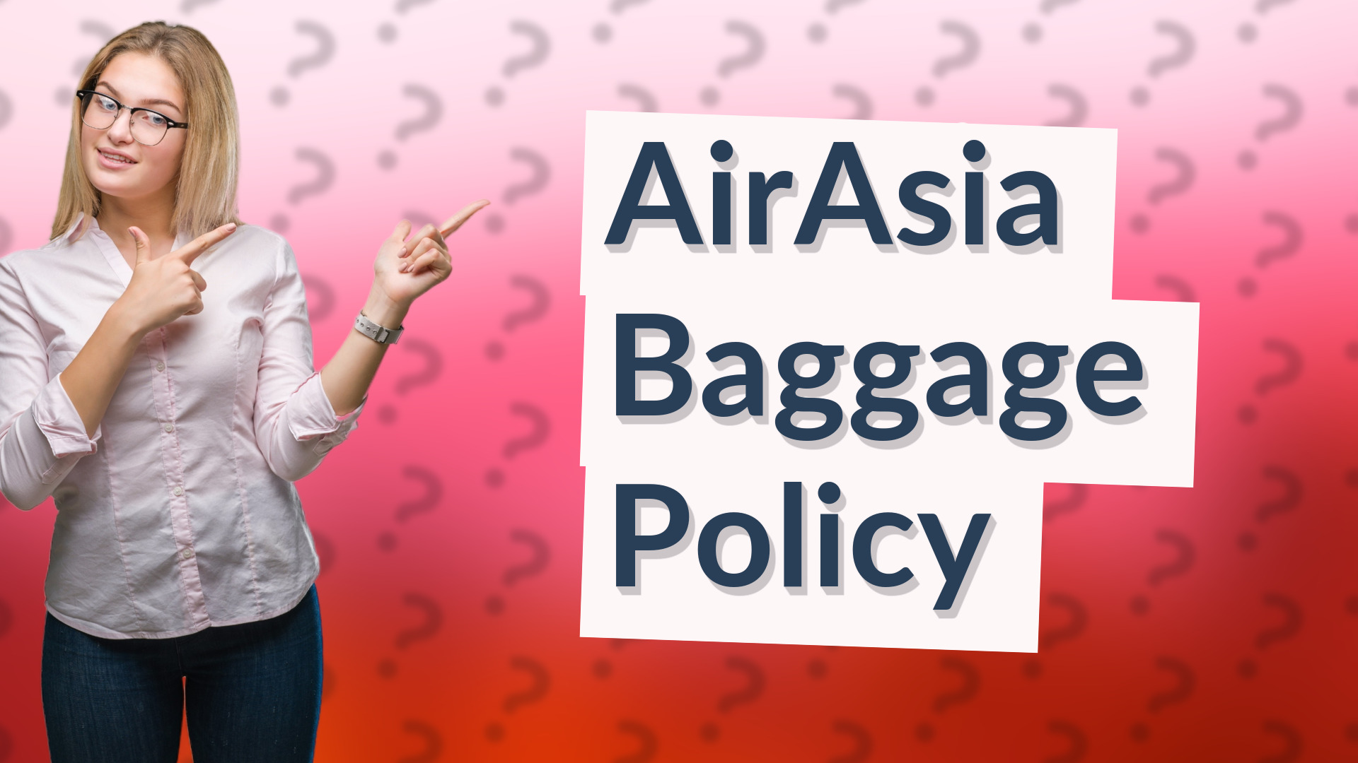 AirAsia Baggage Policy