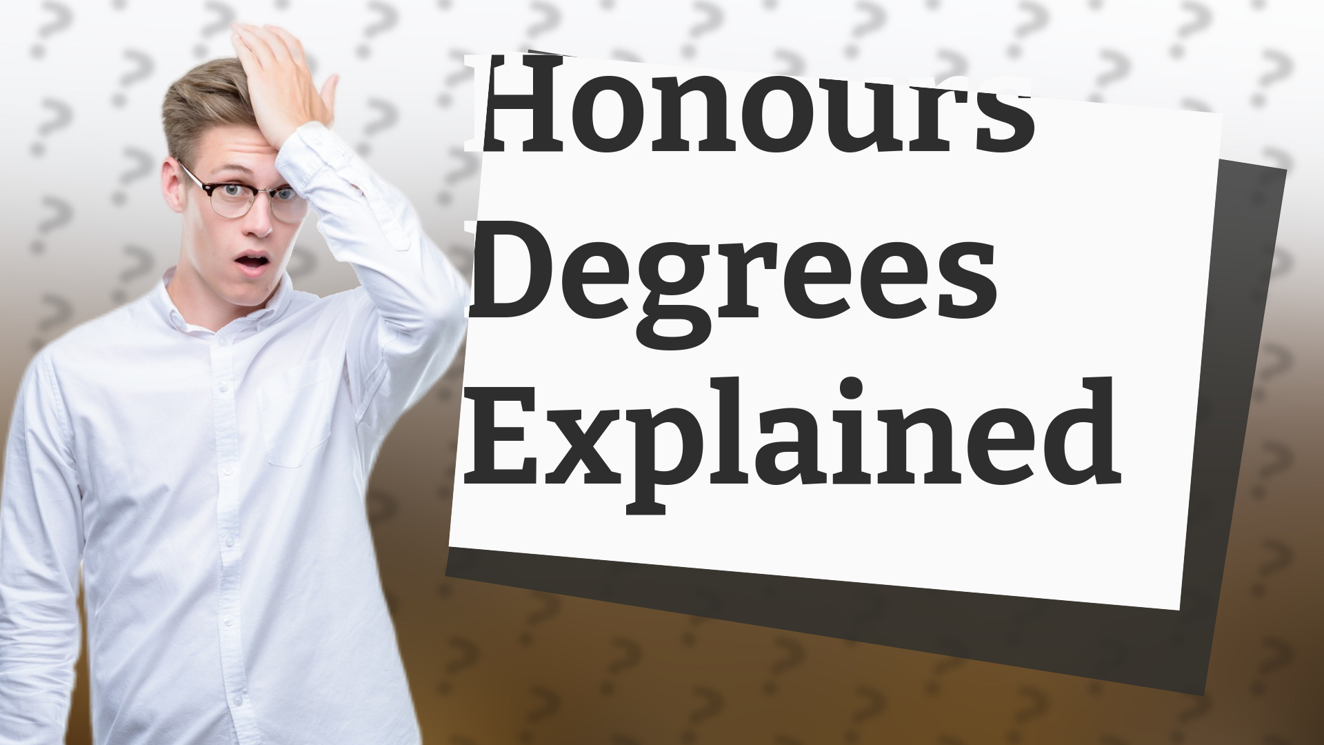 Honours Degrees Explained