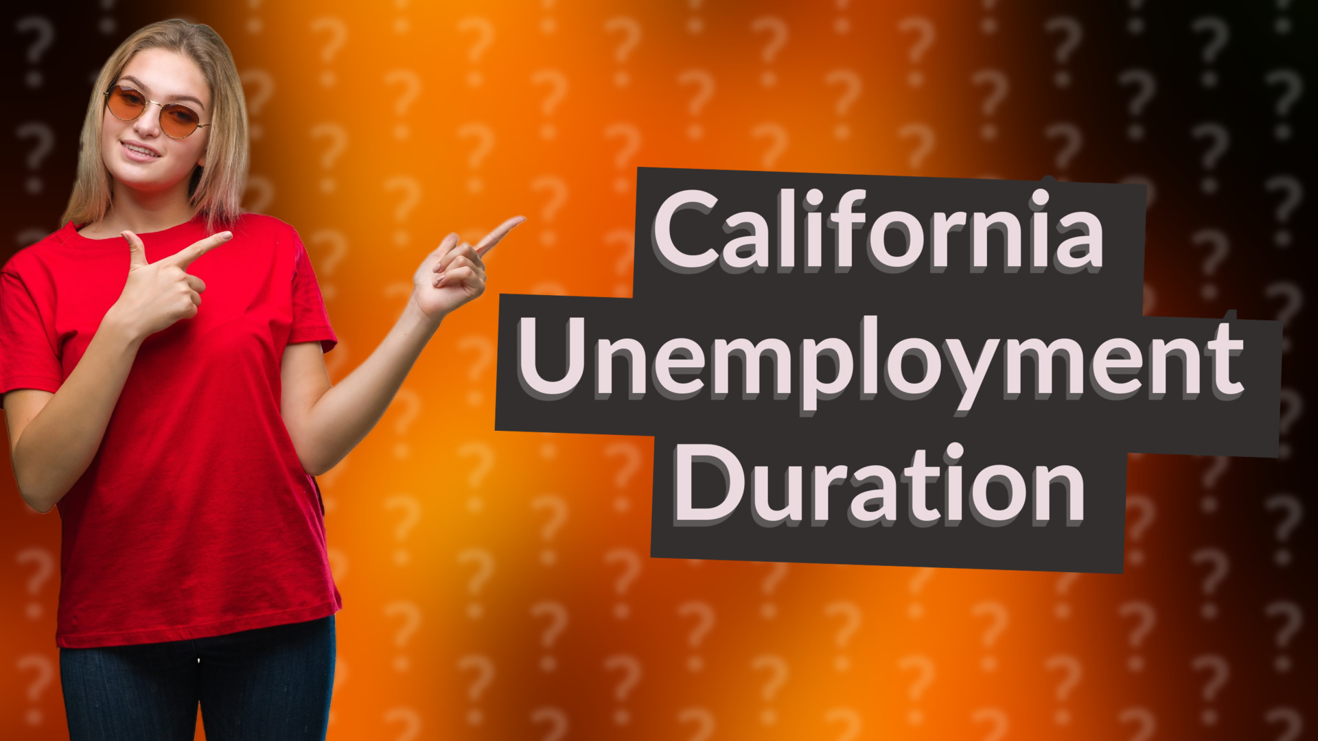 California Unemployment Duration