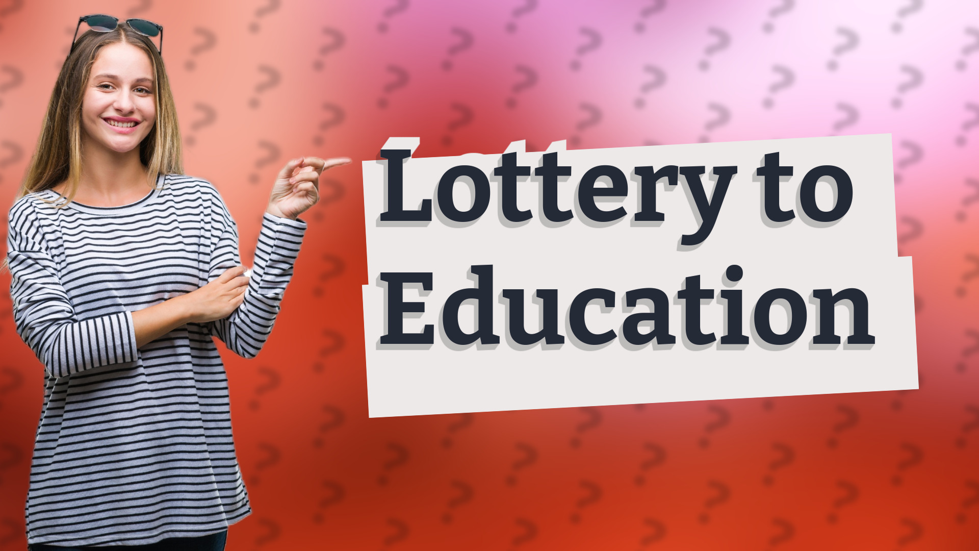 Lottery to Education