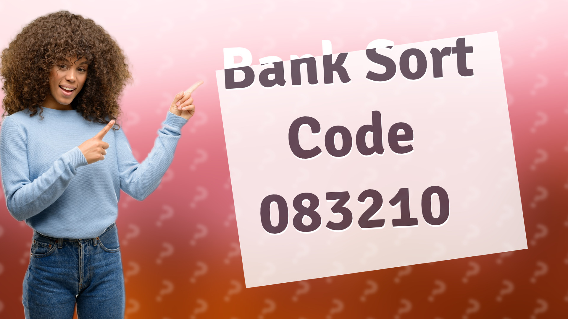 Bank Sort Code 083210