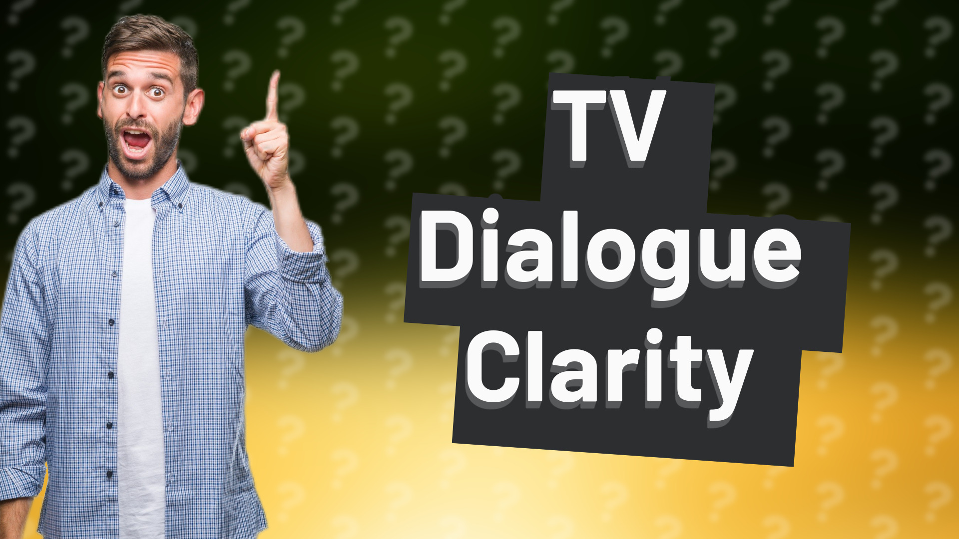 TV Dialogue Clarity