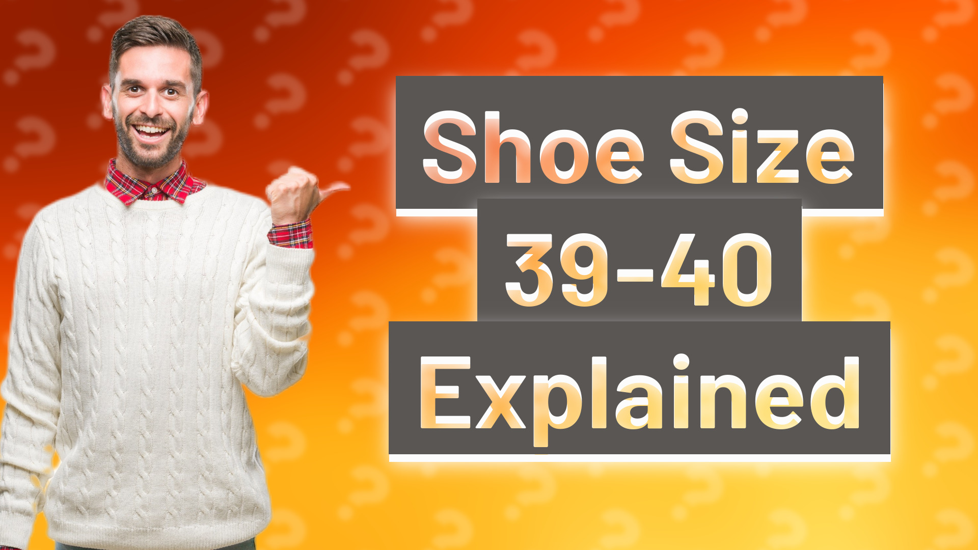 Shoe Size 39-40 Explained