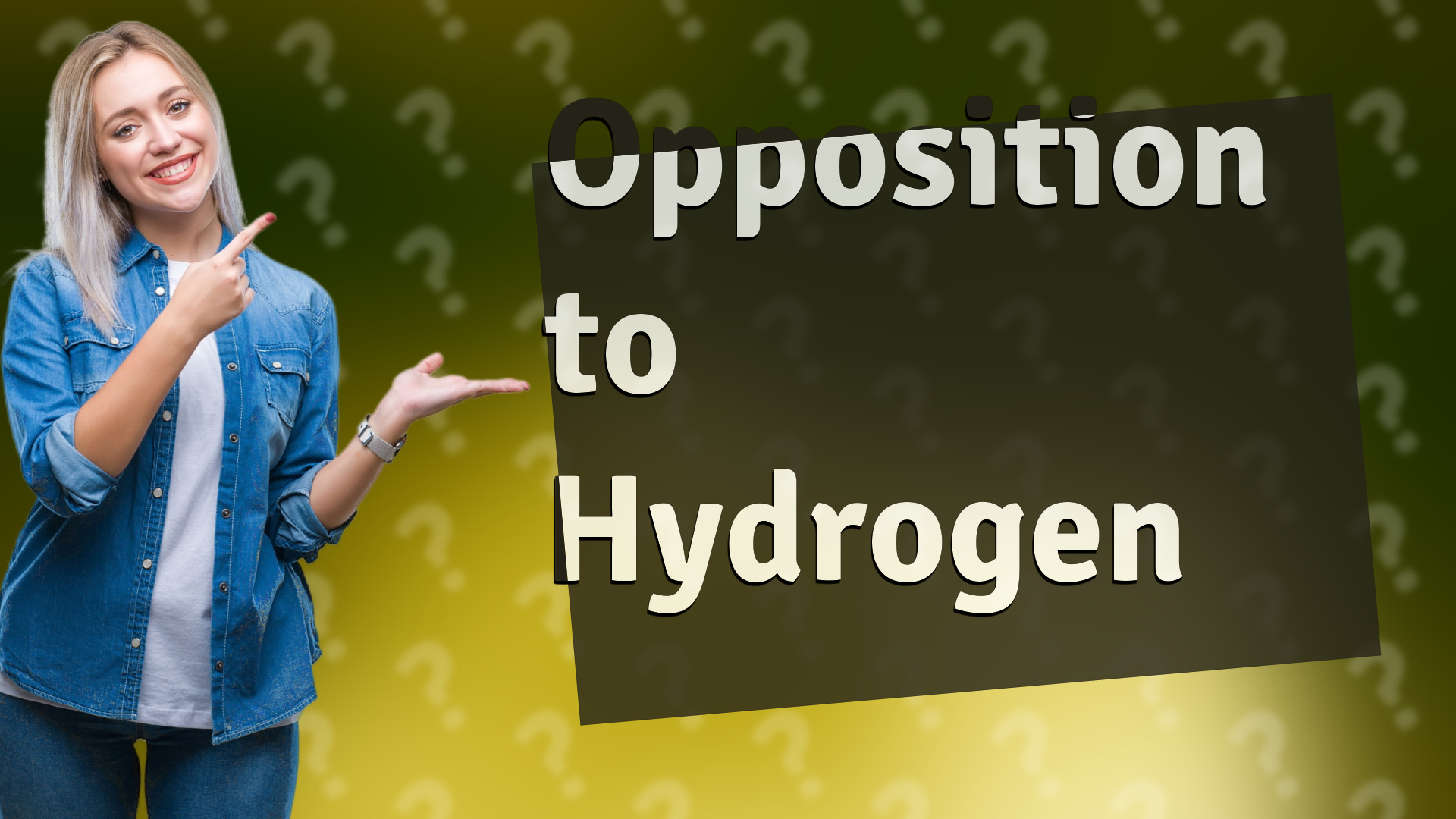 Opposition to Hydrogen