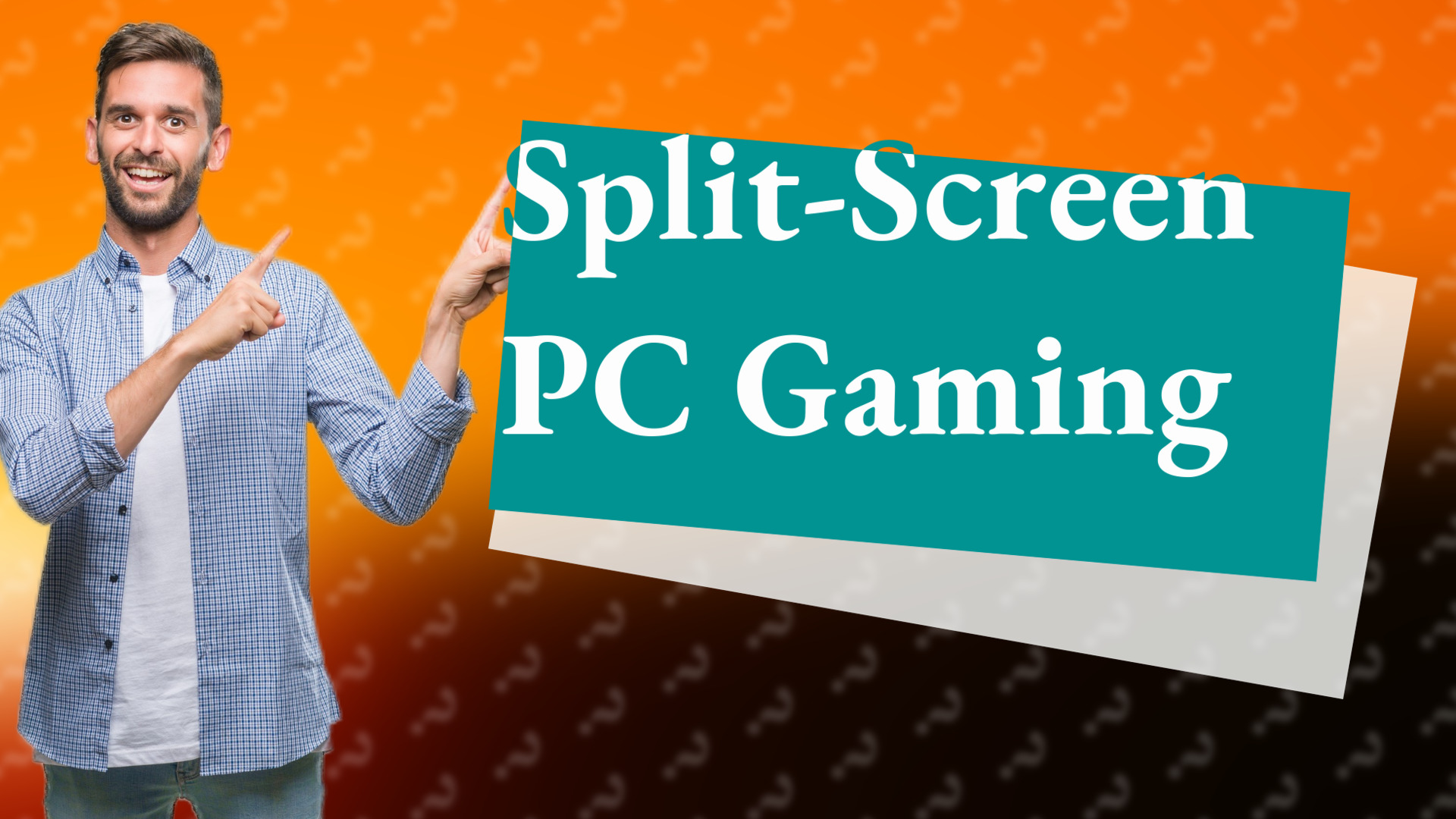 Split-Screen PC Gaming