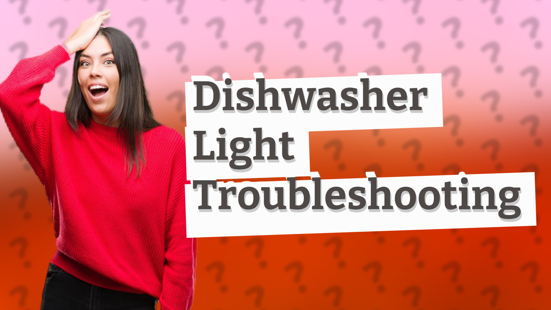 Dishwasher Light Troubleshooting