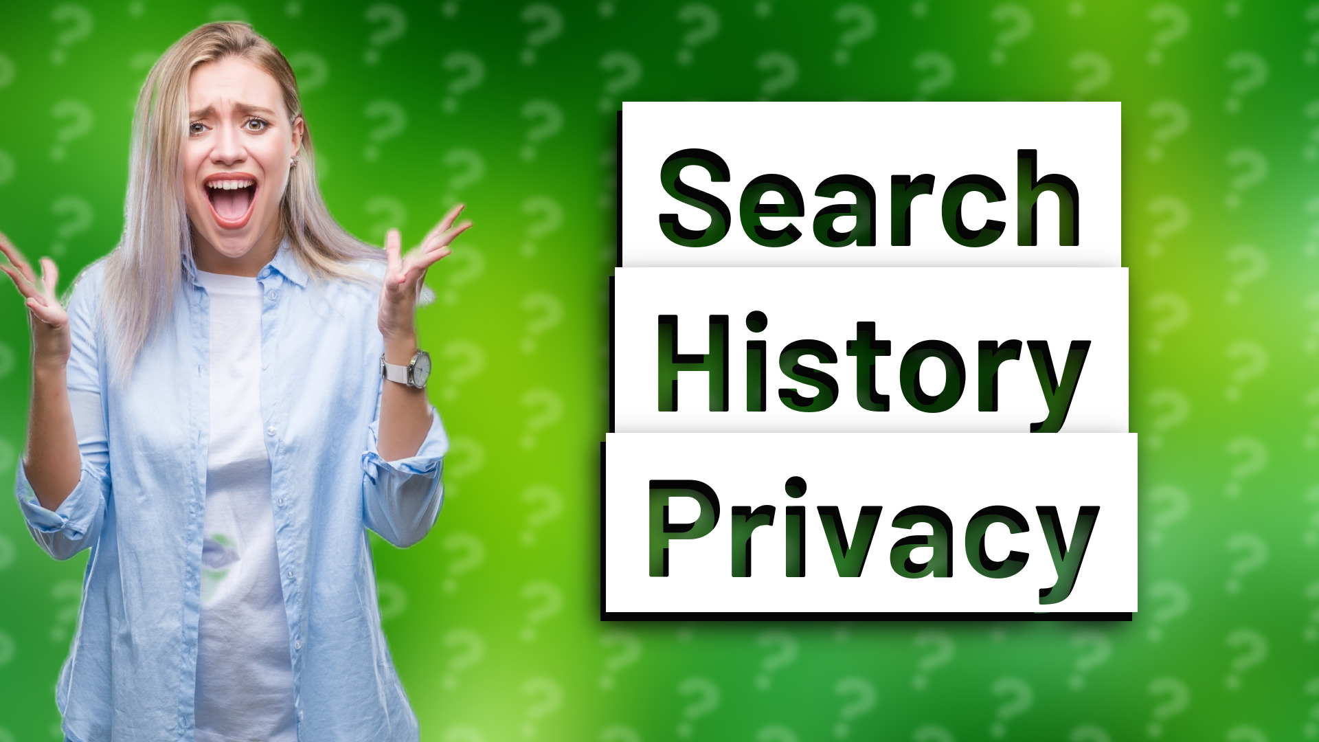 Search History Privacy