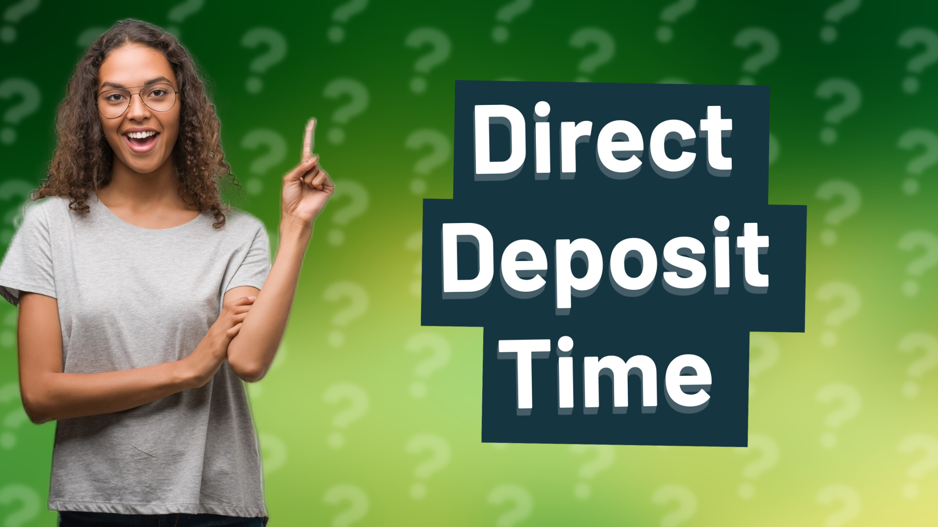 Direct Deposit Time