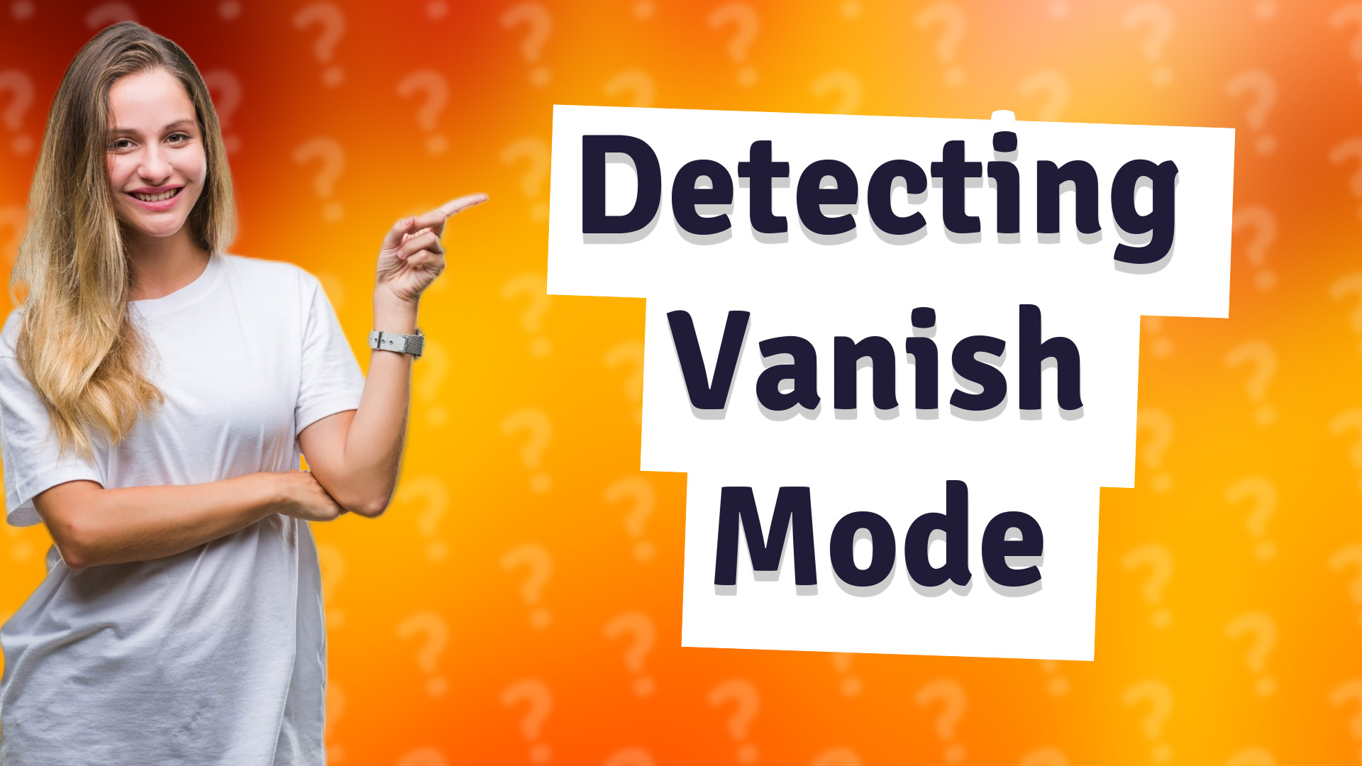 Detecting Vanish Mode