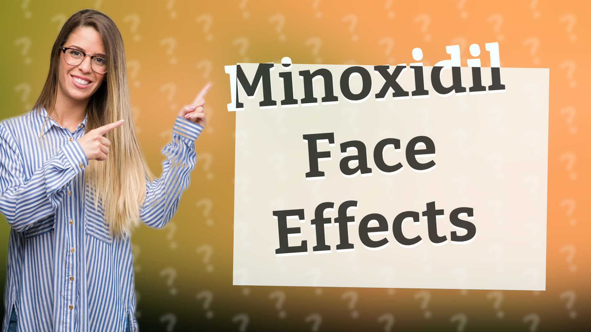 Minoxidil Face Effects